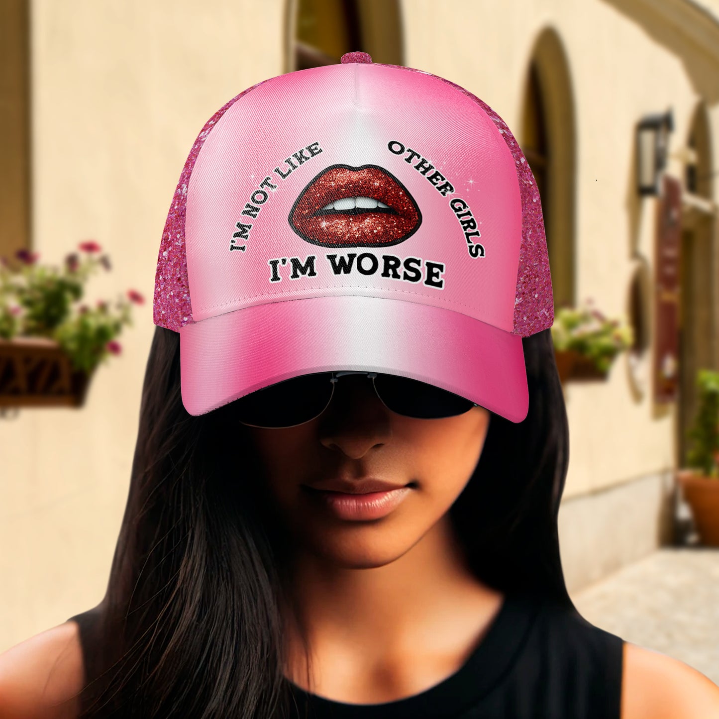 I'm Not Like Other Girls. I'm Worse - Personalized Custom Hat, All Over Print Baseball Cap - DG027_BAC