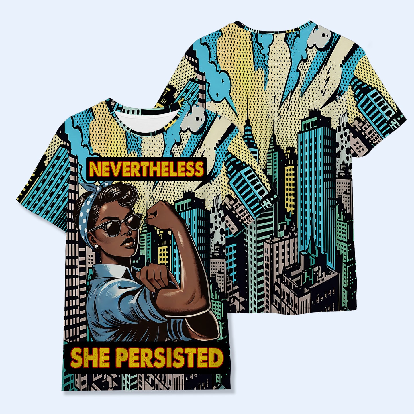 Nevertheless She Persisted - Personalized Custom Unisex All-Over Printed T-Shirt - DG023_3T
