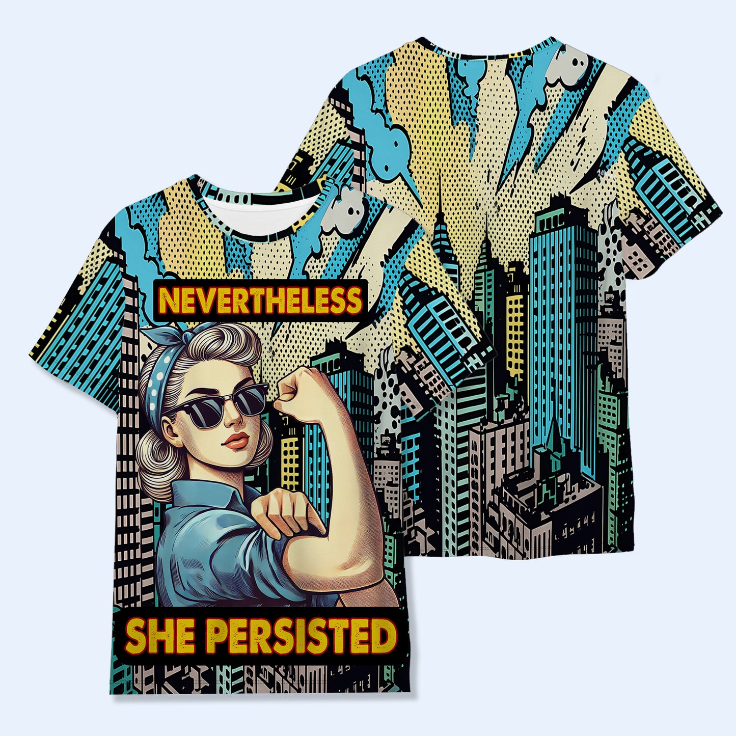 Nevertheless She Persisted - Personalized Custom Unisex All-Over Printed T-Shirt - DG023_3T