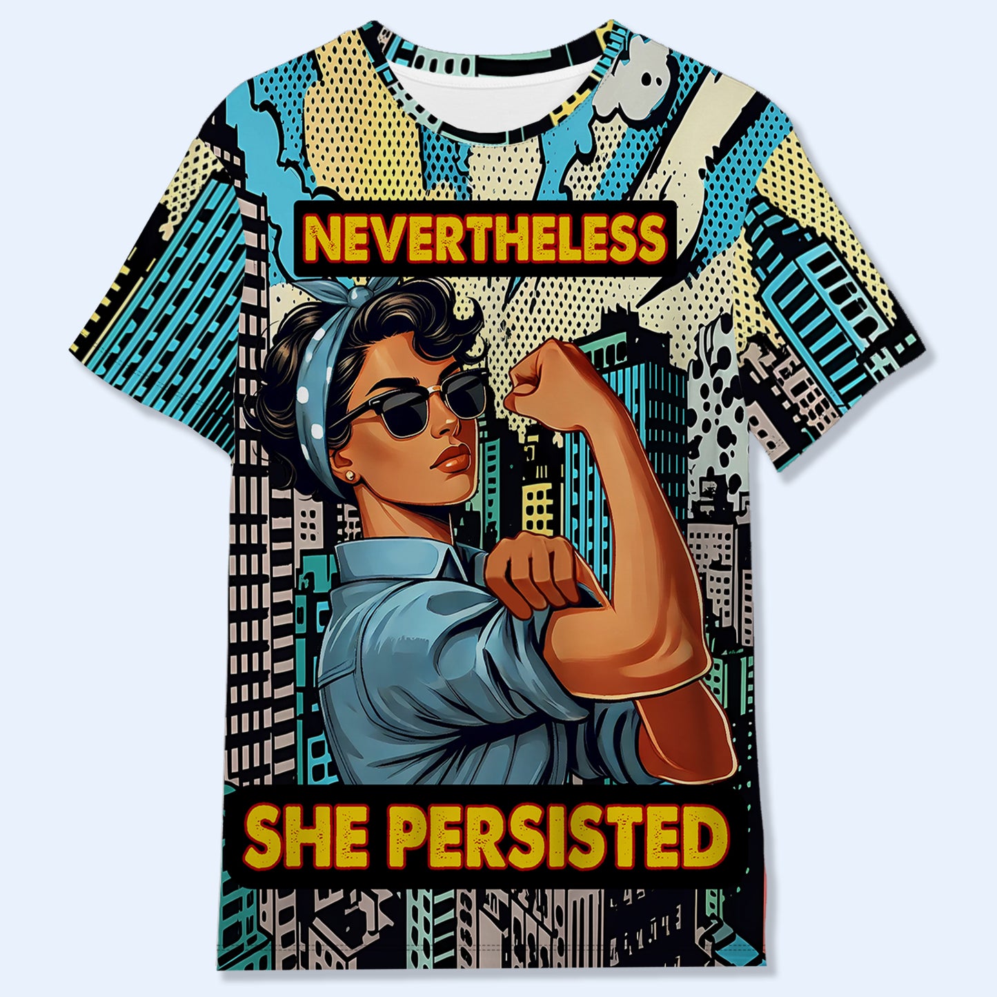 Nevertheless She Persisted - Personalized Custom Unisex All-Over Printed T-Shirt - DG023_3T