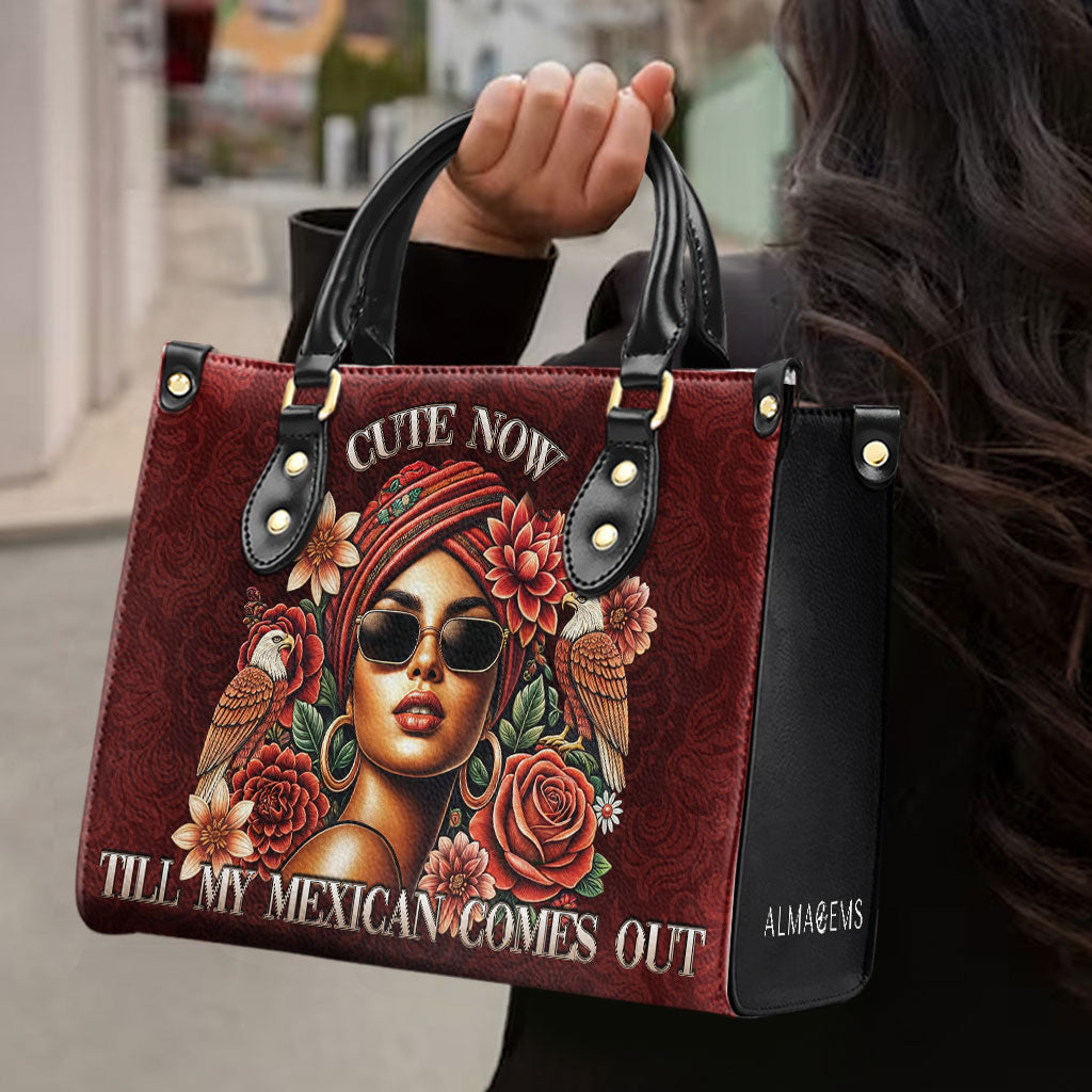 Mignon maintenant... Jusqu'à ce que mon mexicain sorte - Sac à main en cuir personnalisé - ME058_HB