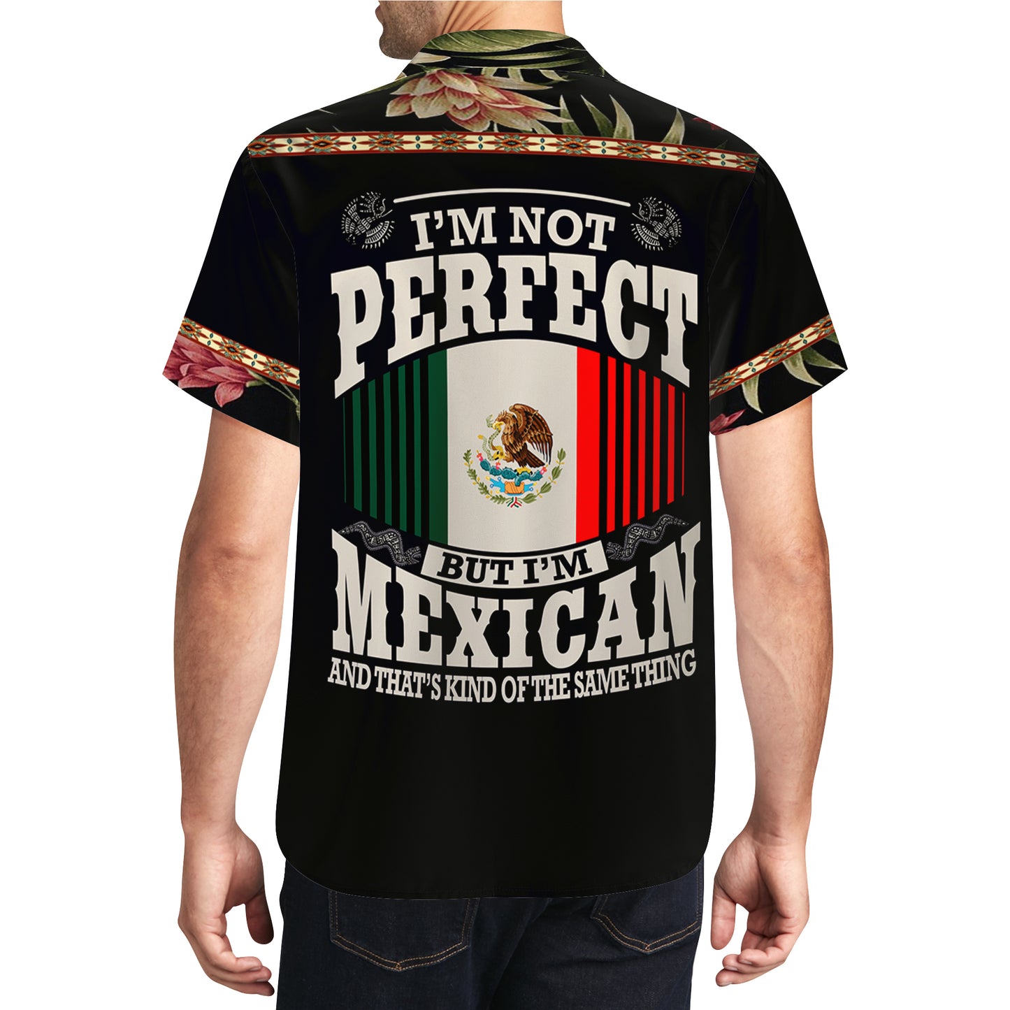 No soy perfecta, pero soy mexicana - Camisa hawaiana unisex personalizada - HW_MX36