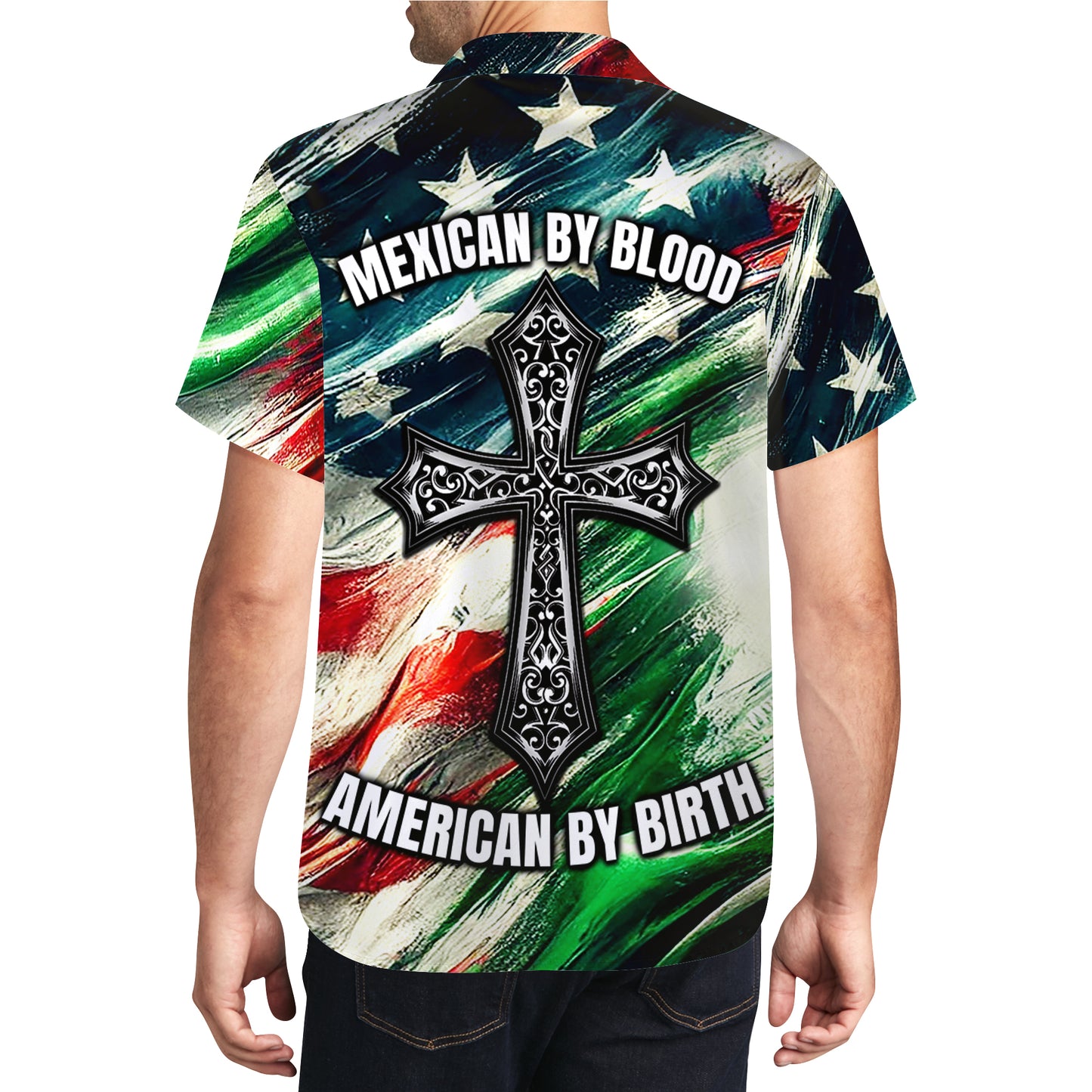Mexicain de sang, Américain de naissance - Chemise hawaïenne unisexe personnalisée - HW_MX53