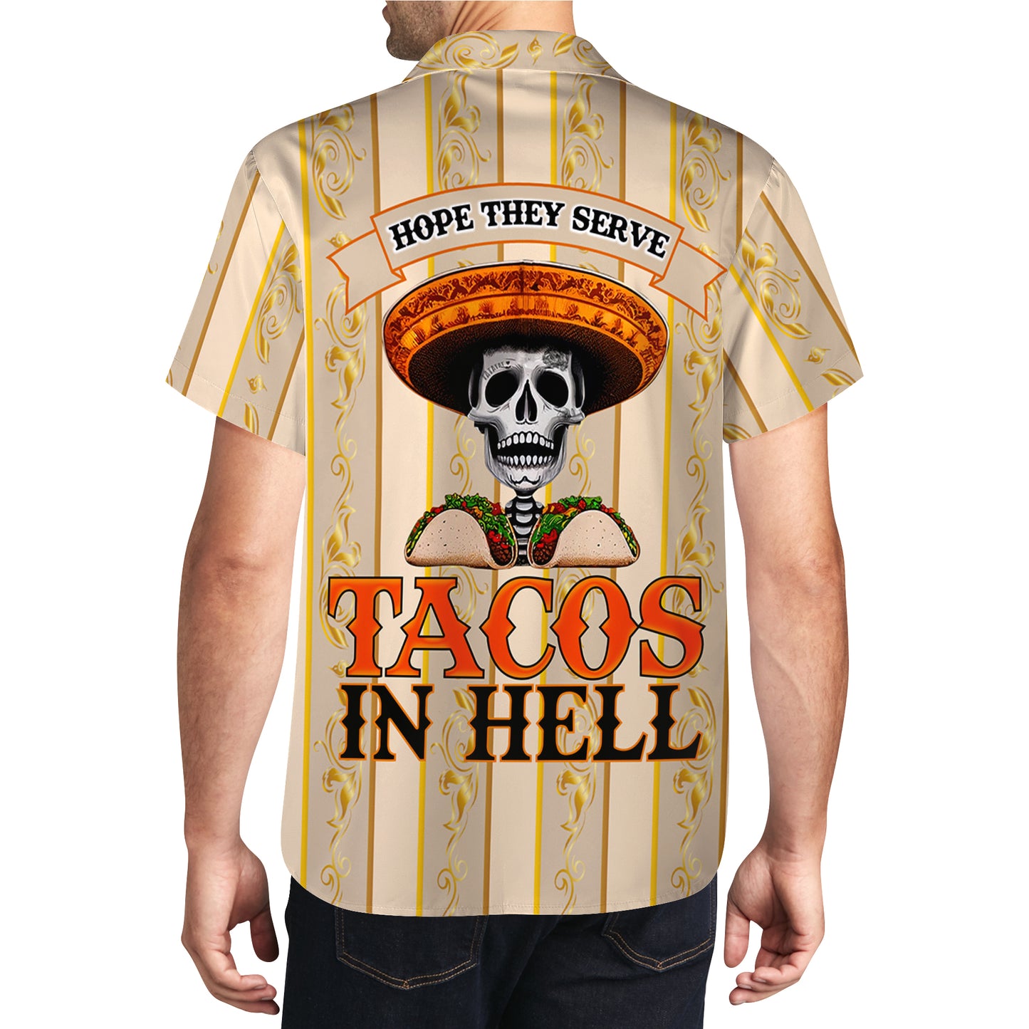 Ojalá sirvan tacos en el infierno - Camisa hawaiana unisex personalizada - HW_MX39