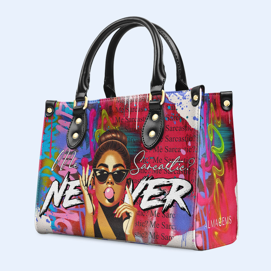 Moi, sarcastique ? Jamais ! - Sac à main en cuir personnalisé - DG084_HB