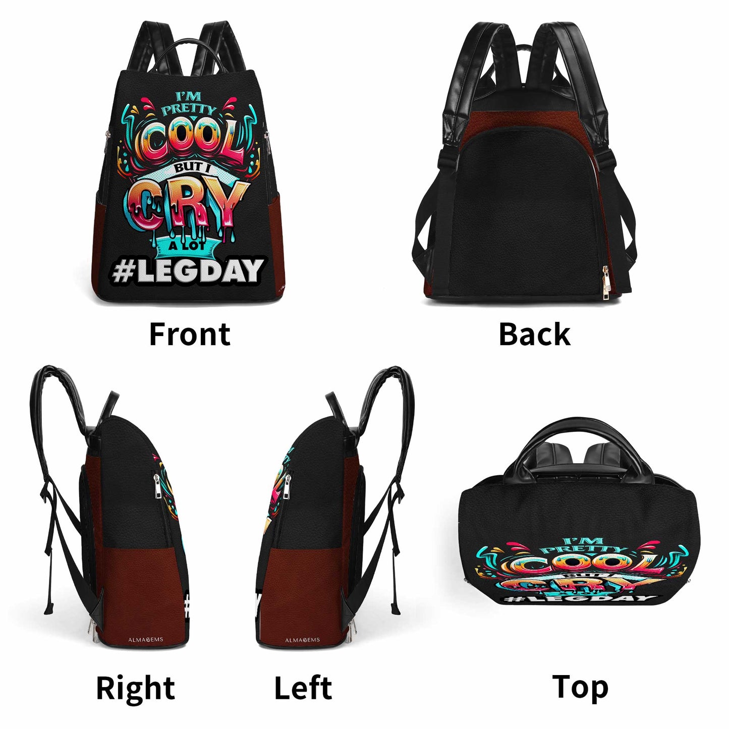 I'm Pretty Cool, But I Cry A Lot - Personalized Custom Leather BackPack - BP_FN15