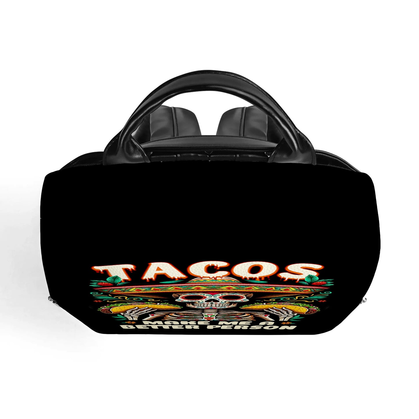 Tacos Make Me A Better Person - Personalized Custom Leather BackPack - BP_MX02