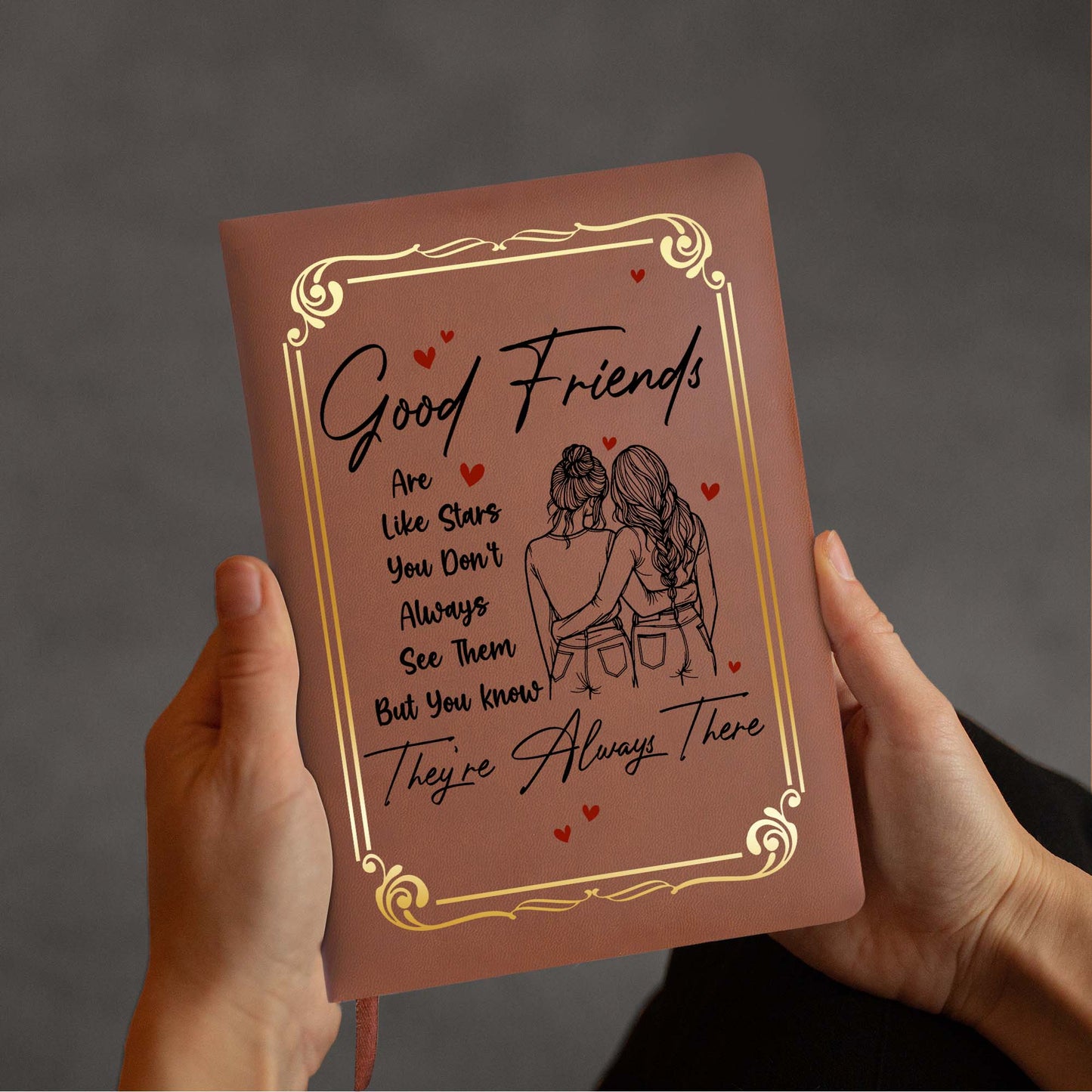 Les bons amis sont comme des étoiles - Citation inspirante - Journal en cuir personnalisé - BST024_JRNL