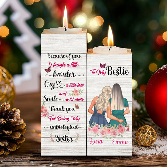 Laugh Harder, Smile More, Thank You Unbiological Sister