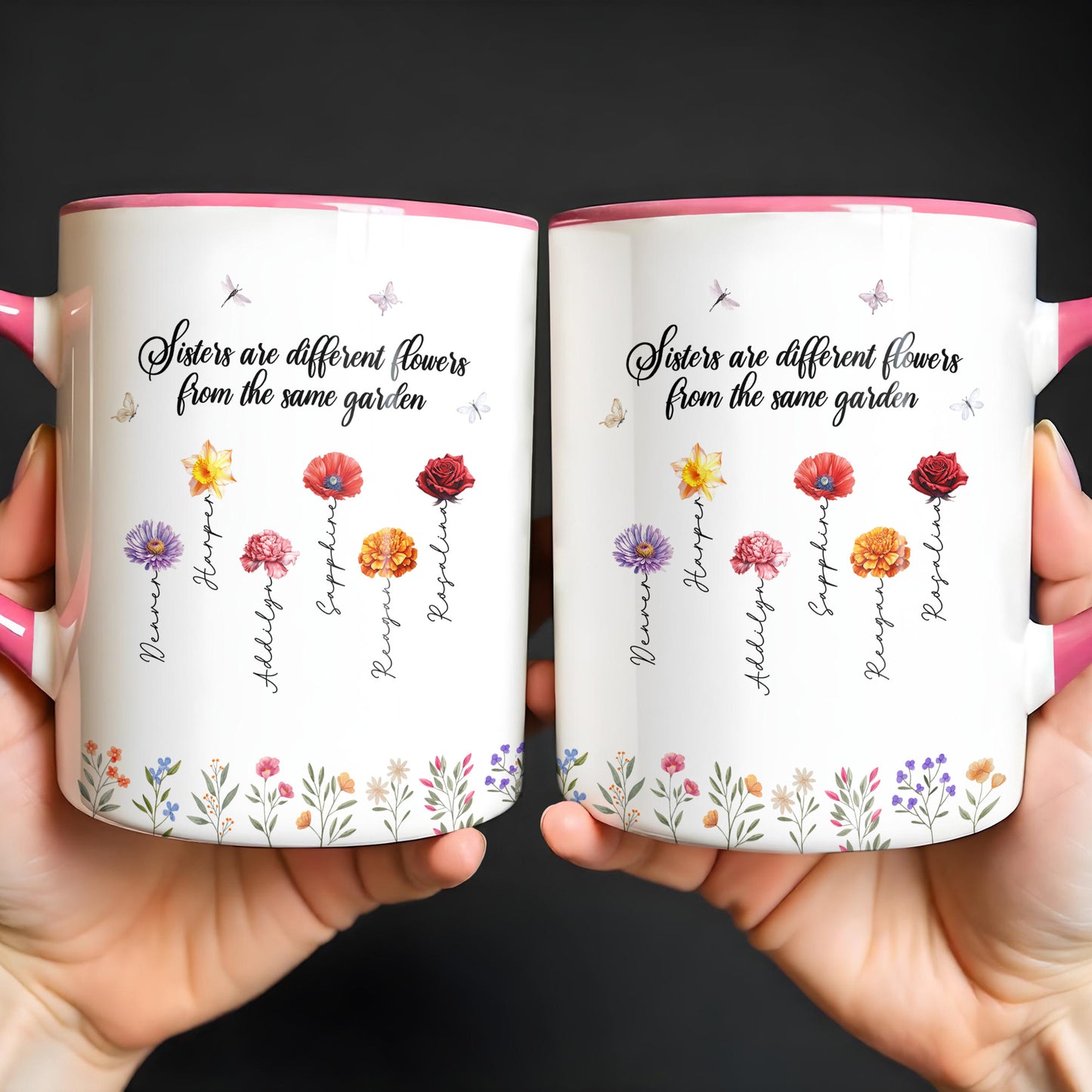 Sisters Are Different Flowers From The Same Garden, Flowers and Butterflies