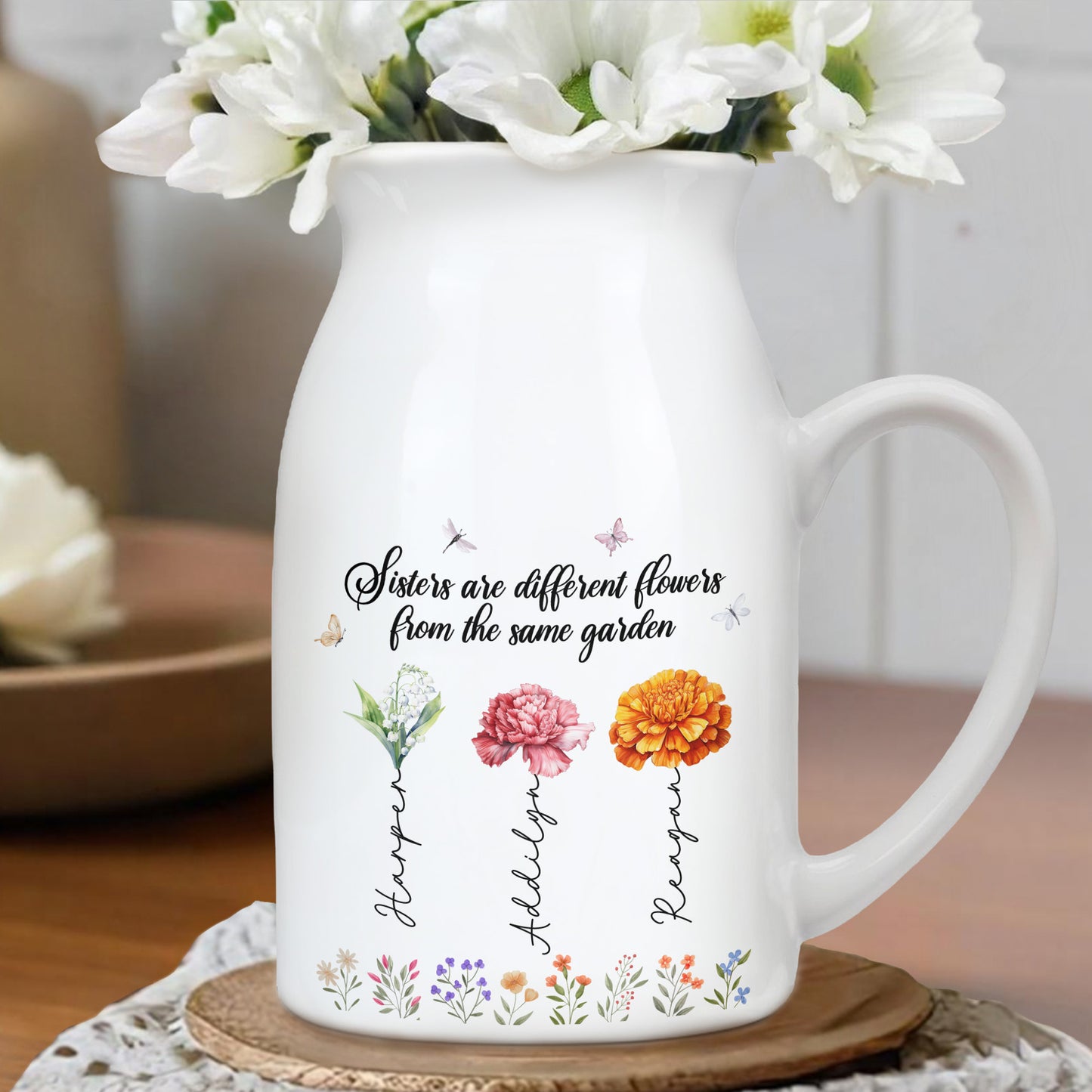 Sisters Are Different Flowers From The Same Garden, Flowers And Butterflies