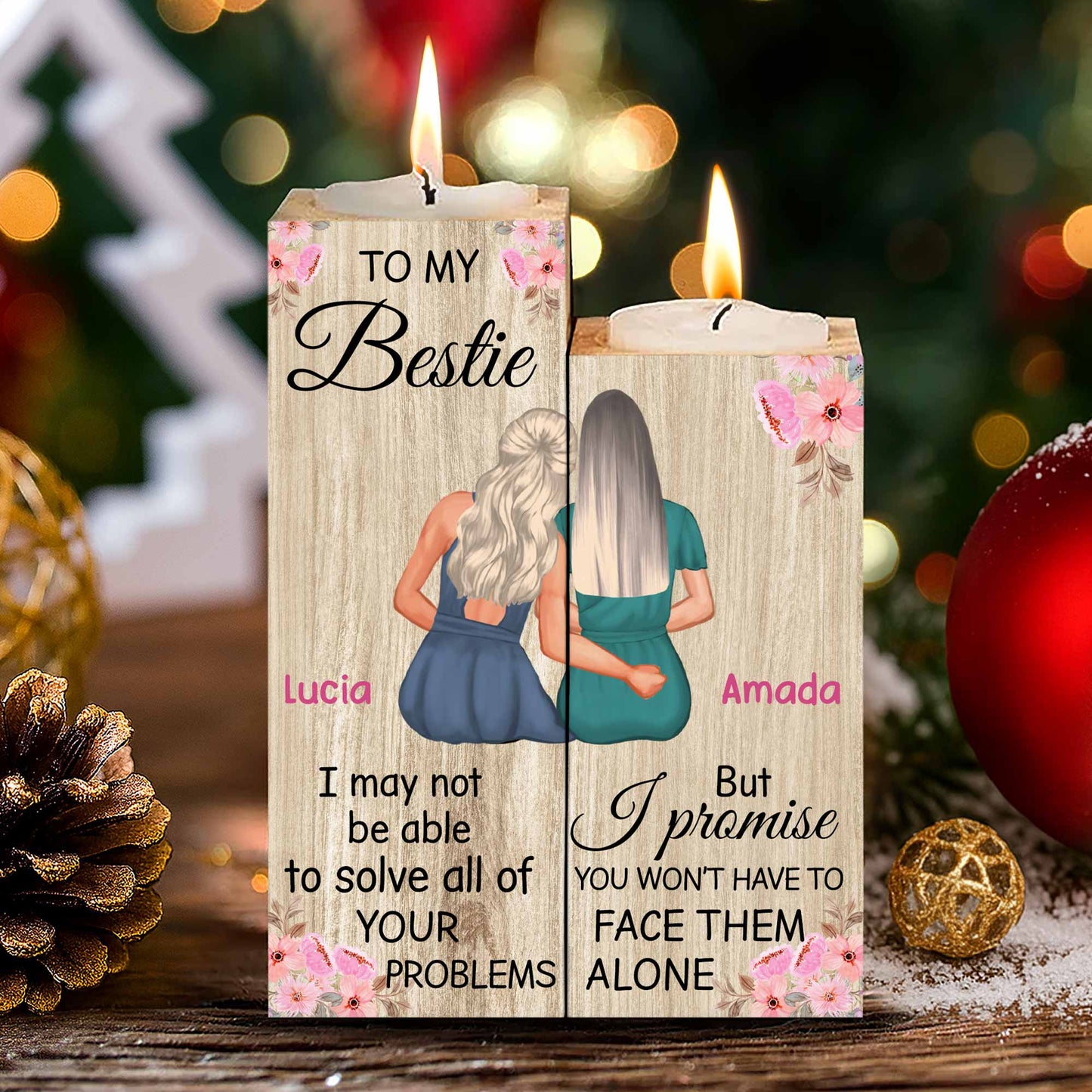 To My Bestie, Promise You Won't Face Problems Alone - Personalized Custom Candle Holder - BST046_CAHOW
