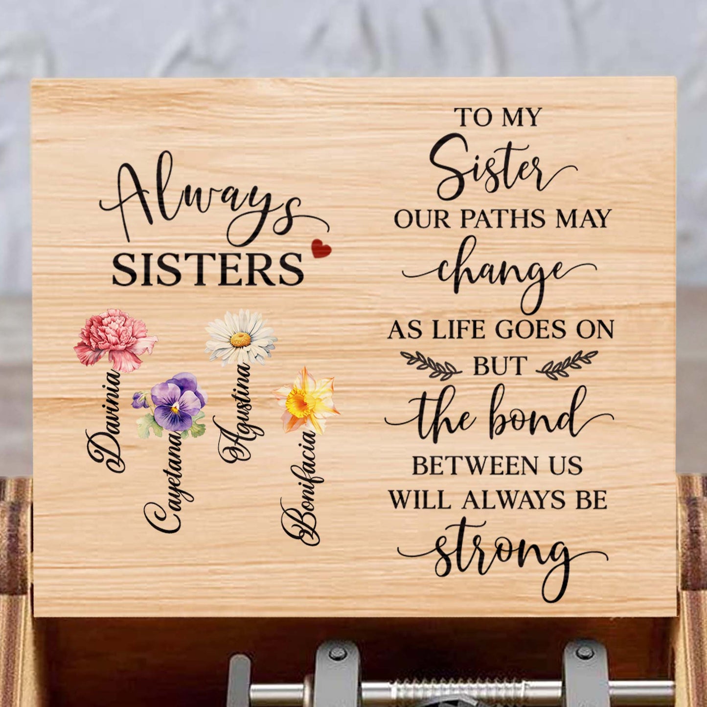 Always Sisters Strong Bond Floral Heart Design
