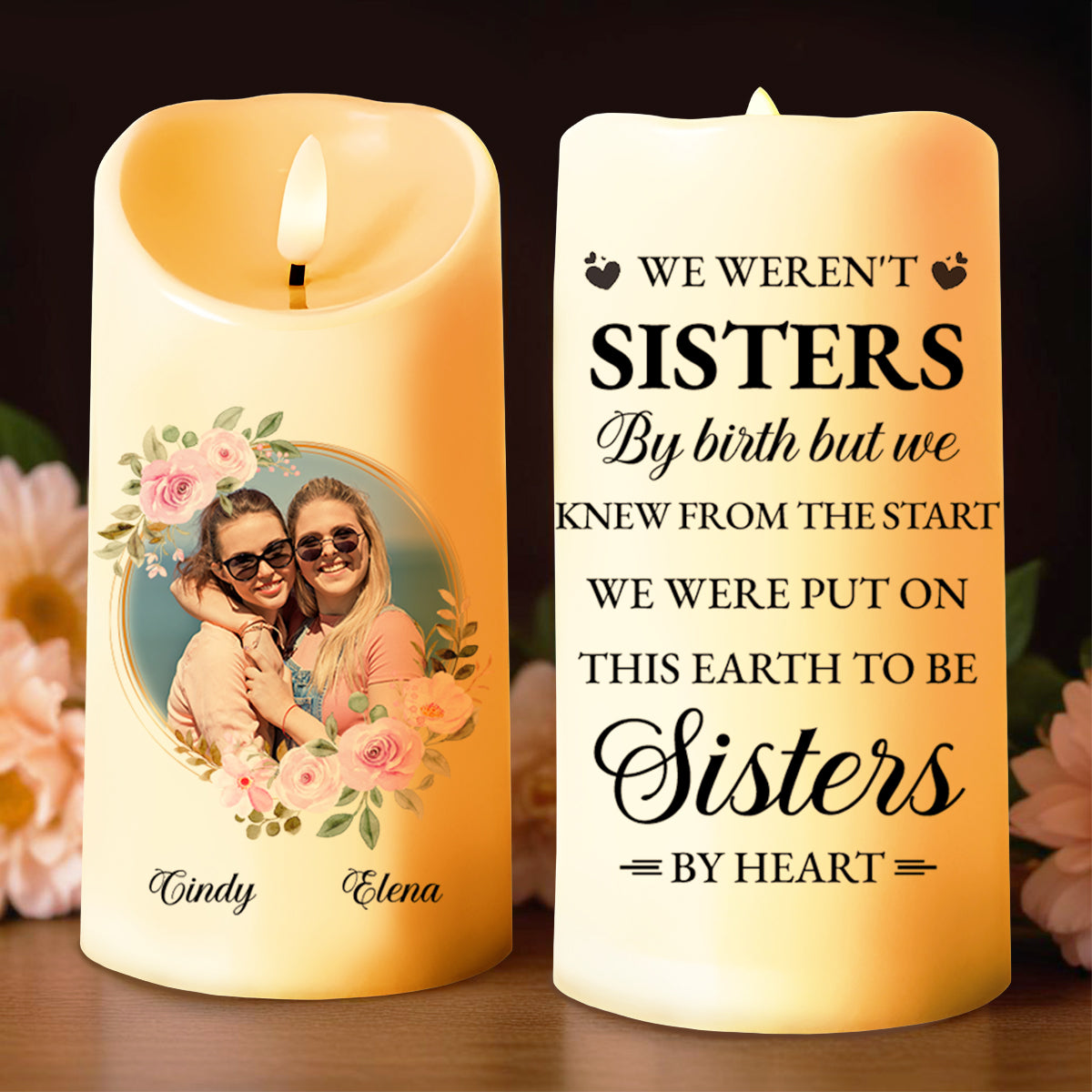 We Weren't Sisters By Birth But Sisters By Heart With Roses