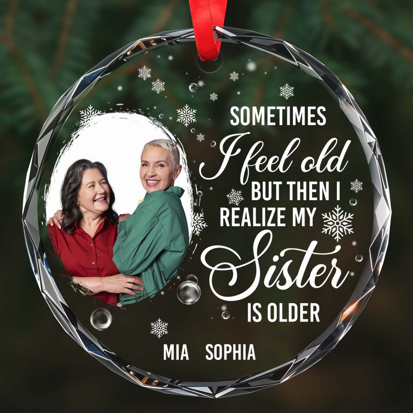Sister Love Older Sibling Humorous Quote With Portrait