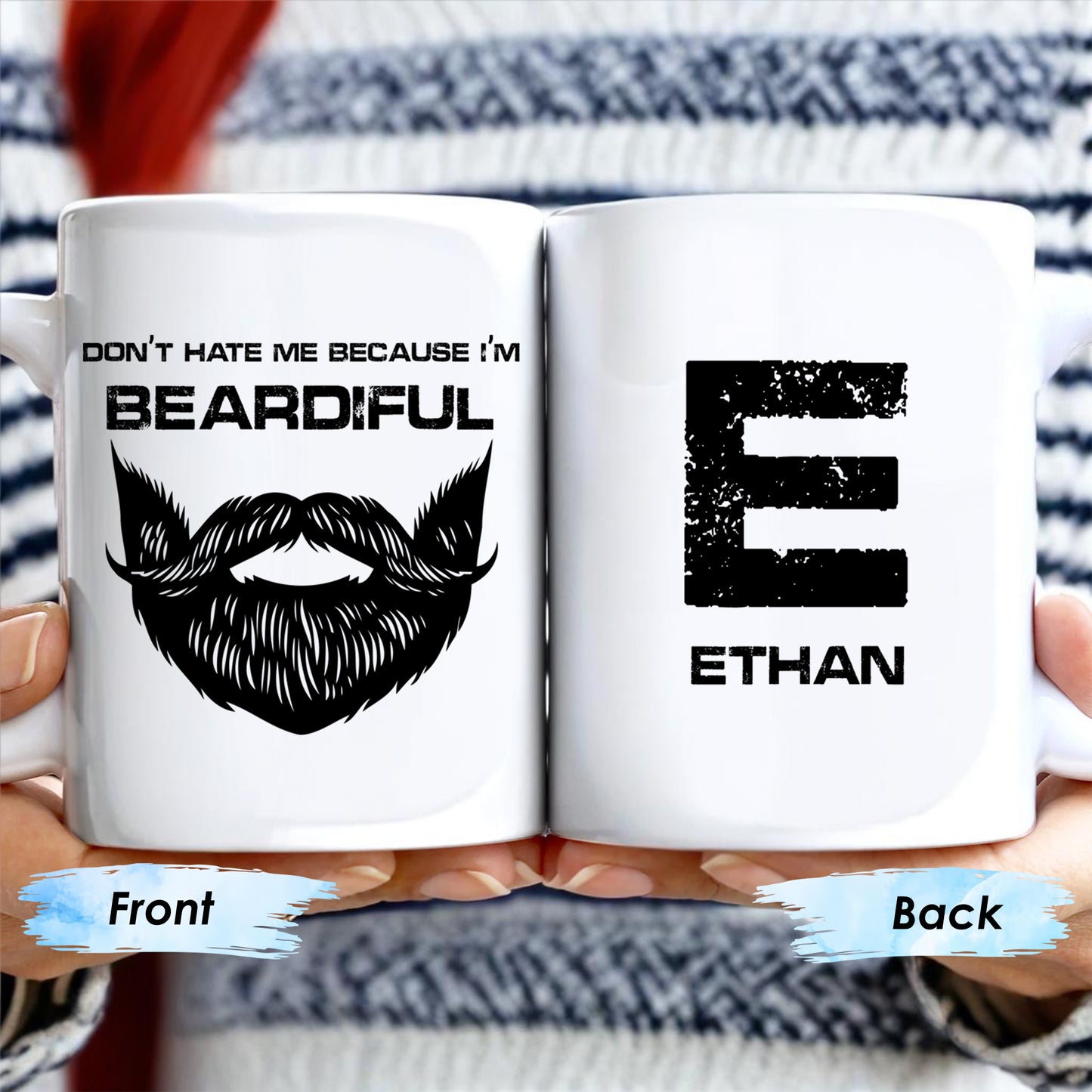 Don't Hate Me Because I'm Beardiful Mug