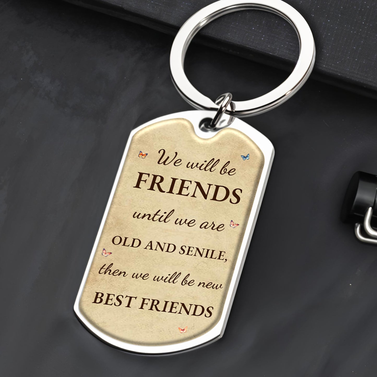 Friends Until Old And New Best Friends Floral Keychain