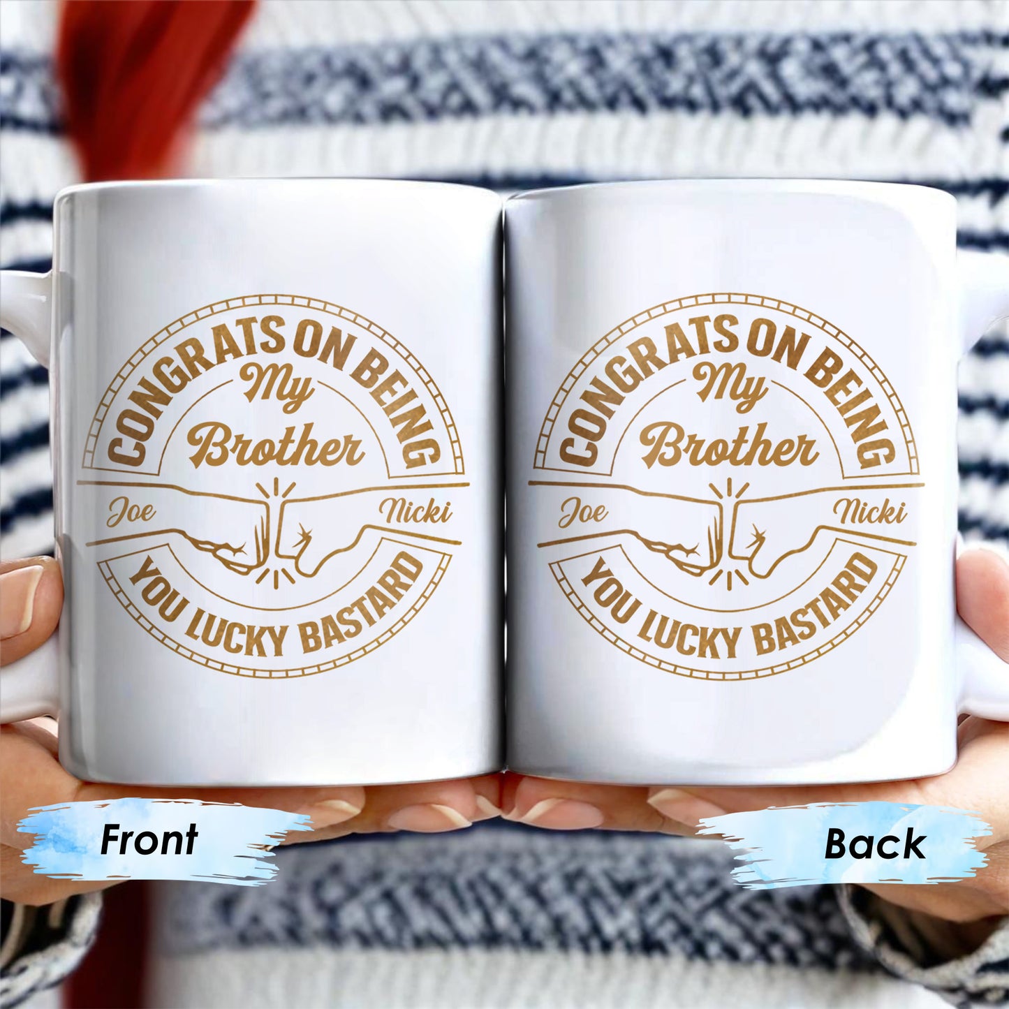 Congrats On Being My Brother You Lucky Bastard Handshake Design - Personalized Custom Coffee Mug - BST144_MG