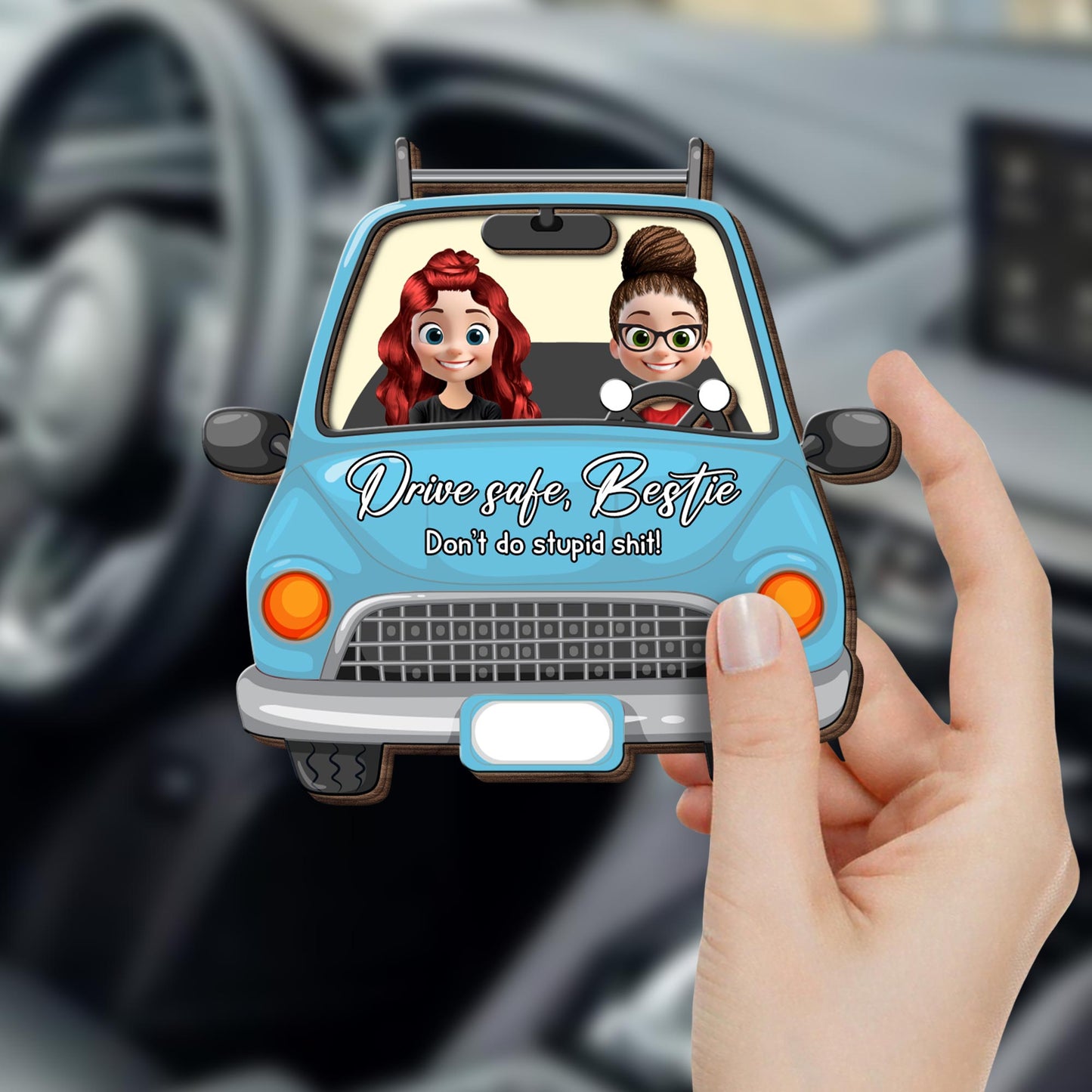 Drive Safe Bestie, Don’t Do Stupid Sh!t - Personalized Custom Shaped Car Visor Clip - BST156_VIS