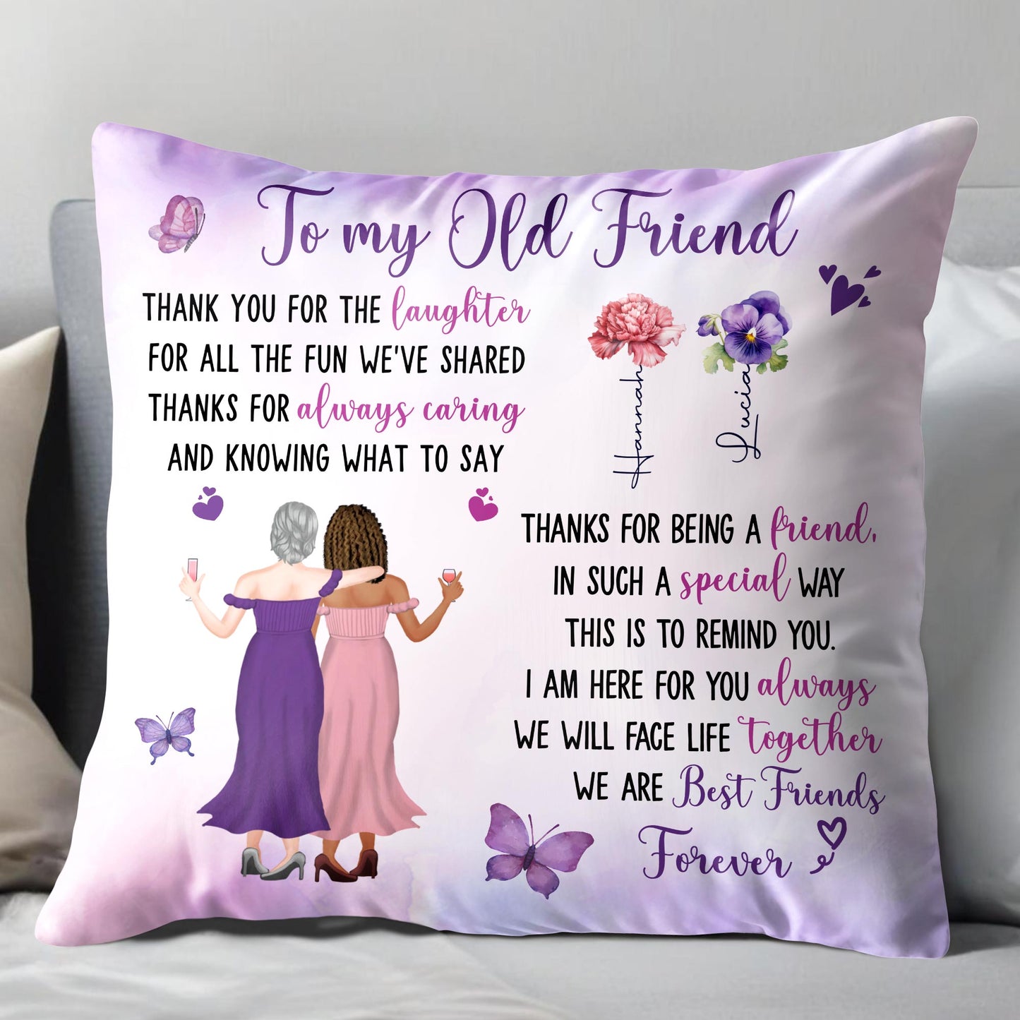 To My Old Friend, Thank You For The Laughter, Flowers and Butterflies