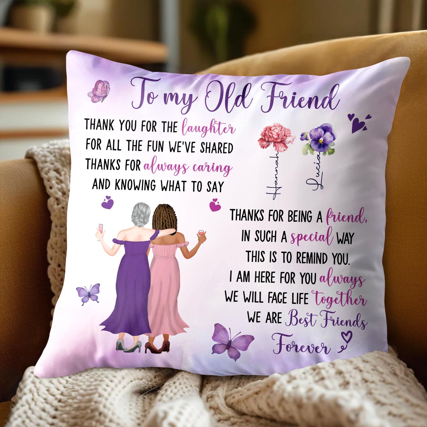 To My Old Friend, Thank You For The Laughter, Flowers and Butterflies