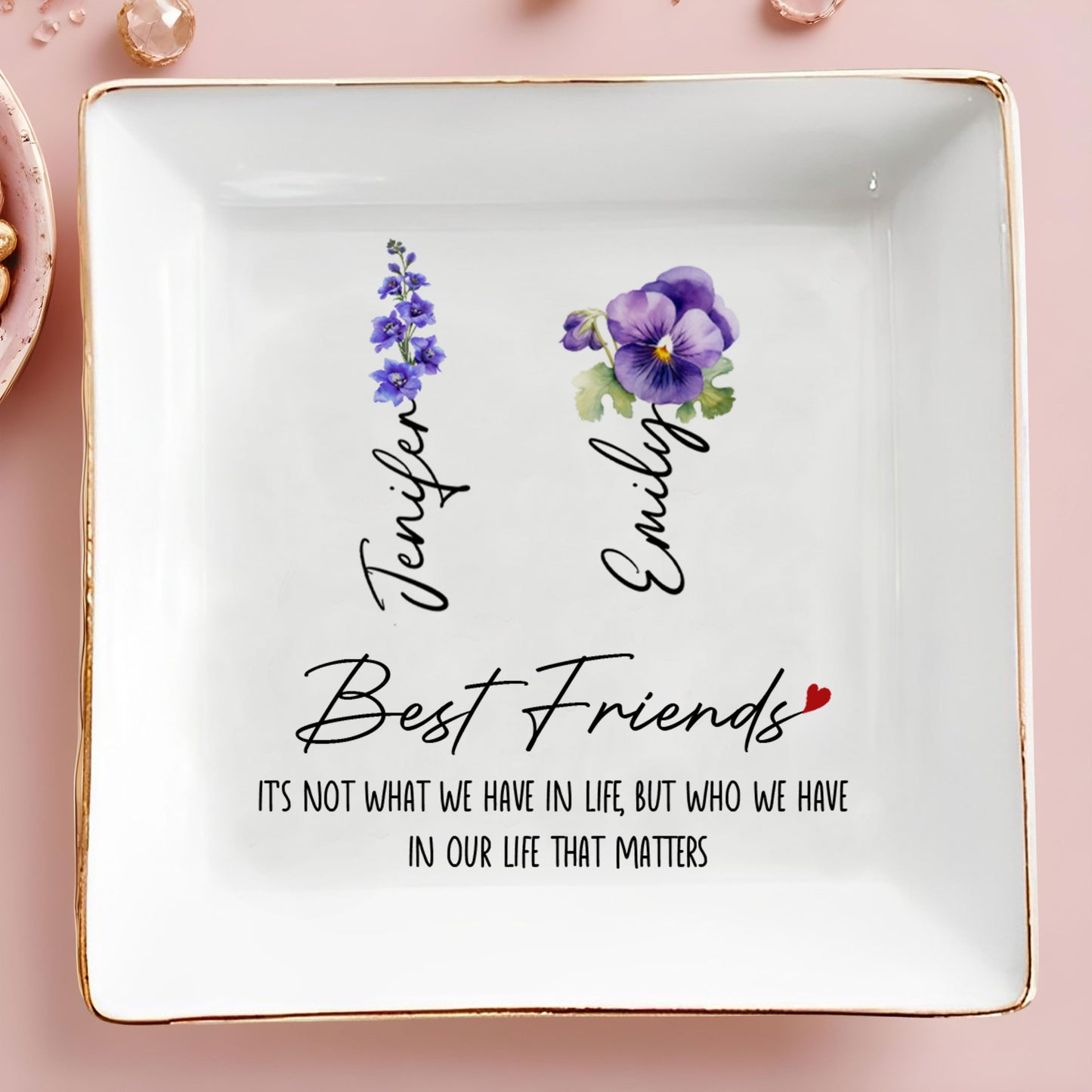 Best Friends, Life That Matters, Flowers