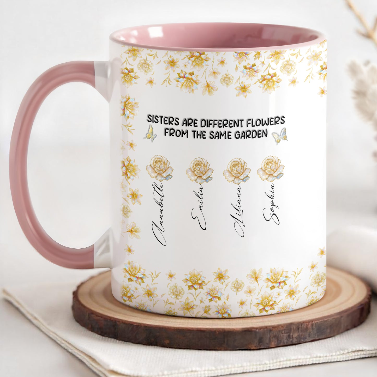 Hermanas son flores diferentes del mismo jardín - Taza personalizada con acento - BST196_AMUG