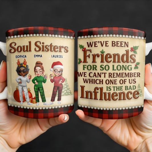 We've Been Friends For So Long, Holly Berries, Plaid Mug - Personalized Custom Coffee Mug - BST368_MG