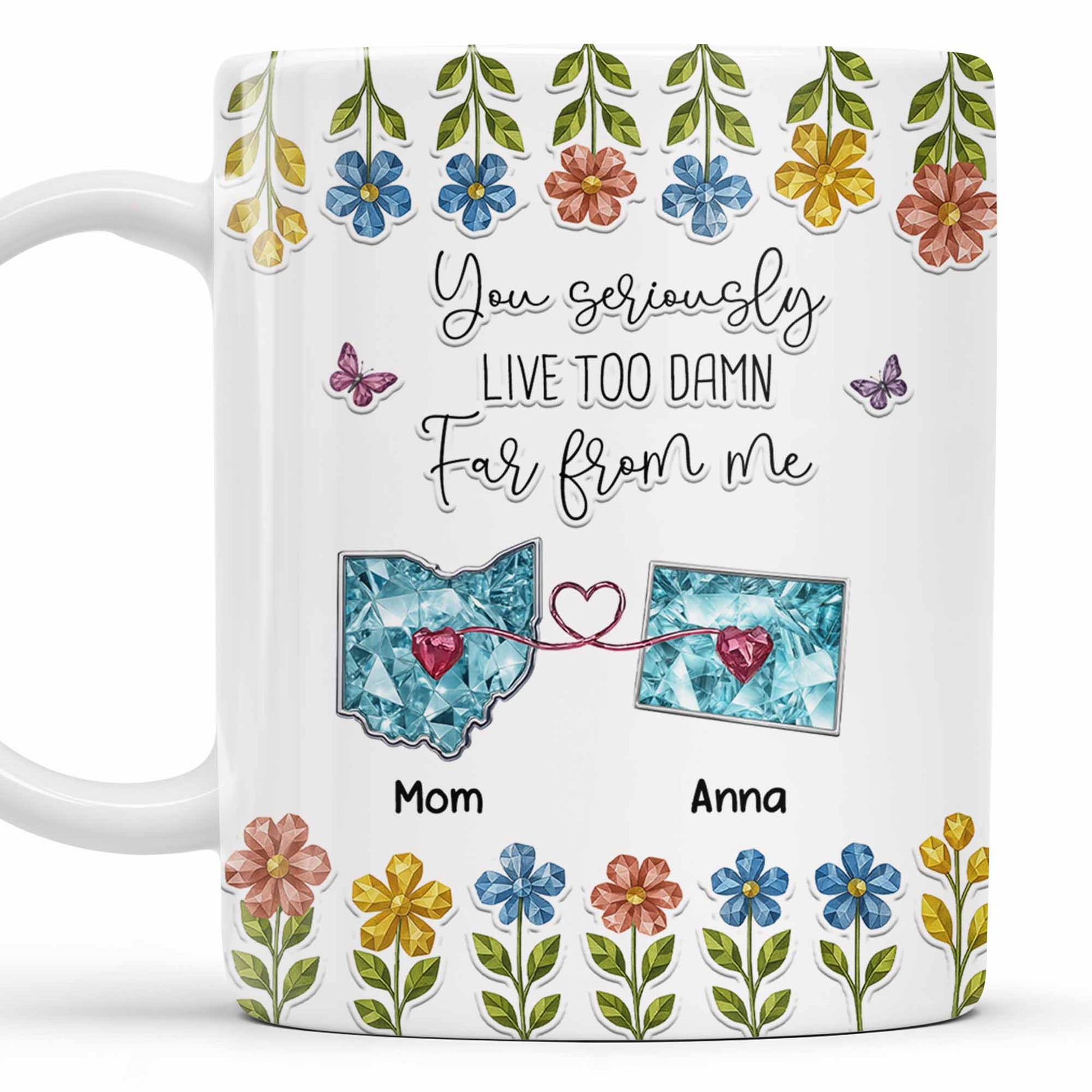 You Seriously Live Too Far From Me, Heart And Flowers Design