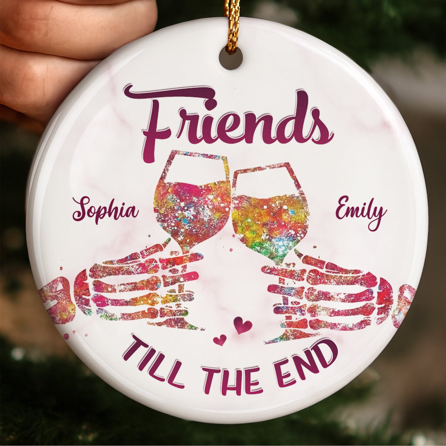 Friends Till The End With Wine Glasses And Hearts