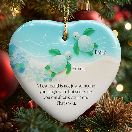 Best Friend You Can Always Count On, Turtles Design - Personalized Custom Ceramic Ornament With Heart Shape - BST419_HCE