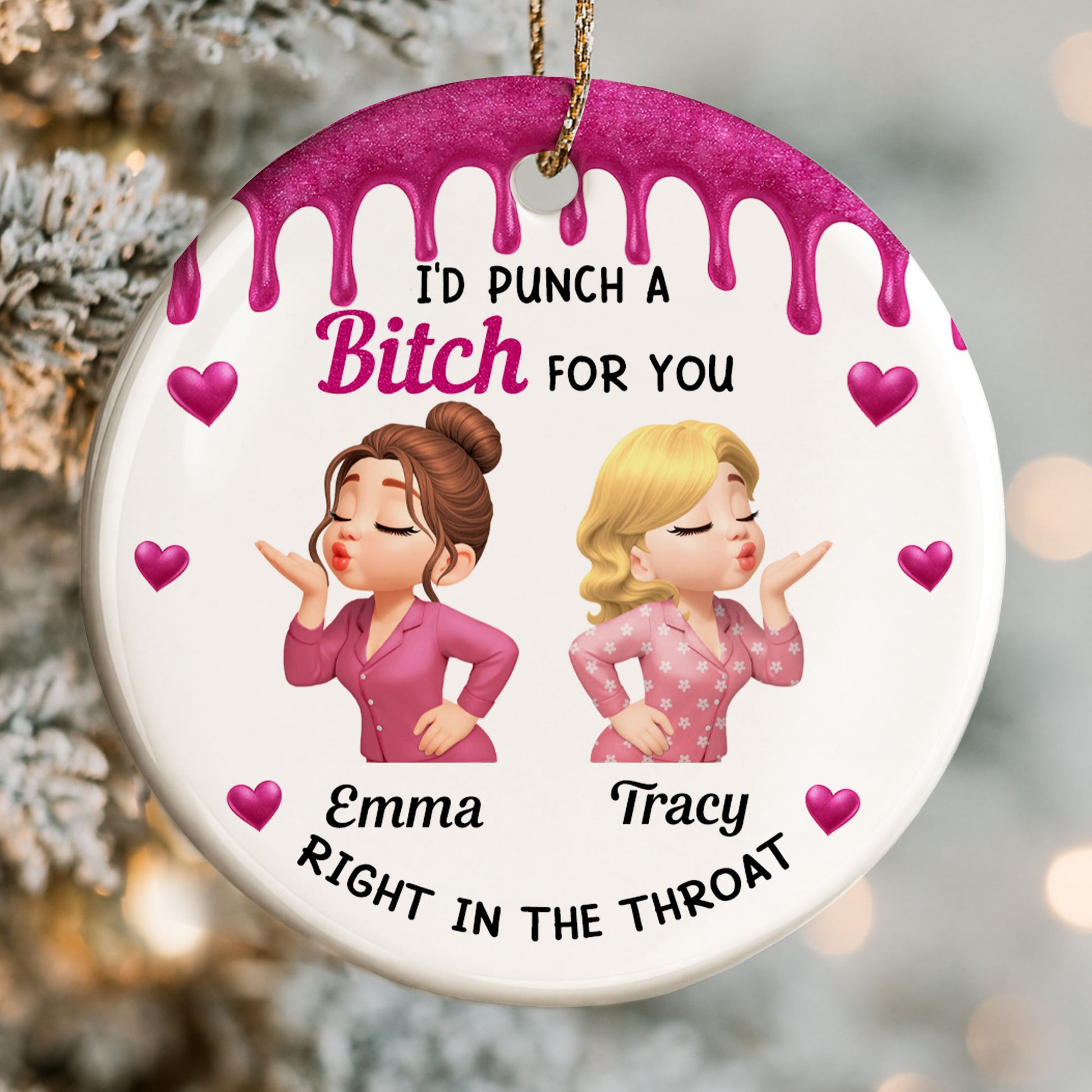 I'd Punch A B*ch For You With Smiley Face And Hearts