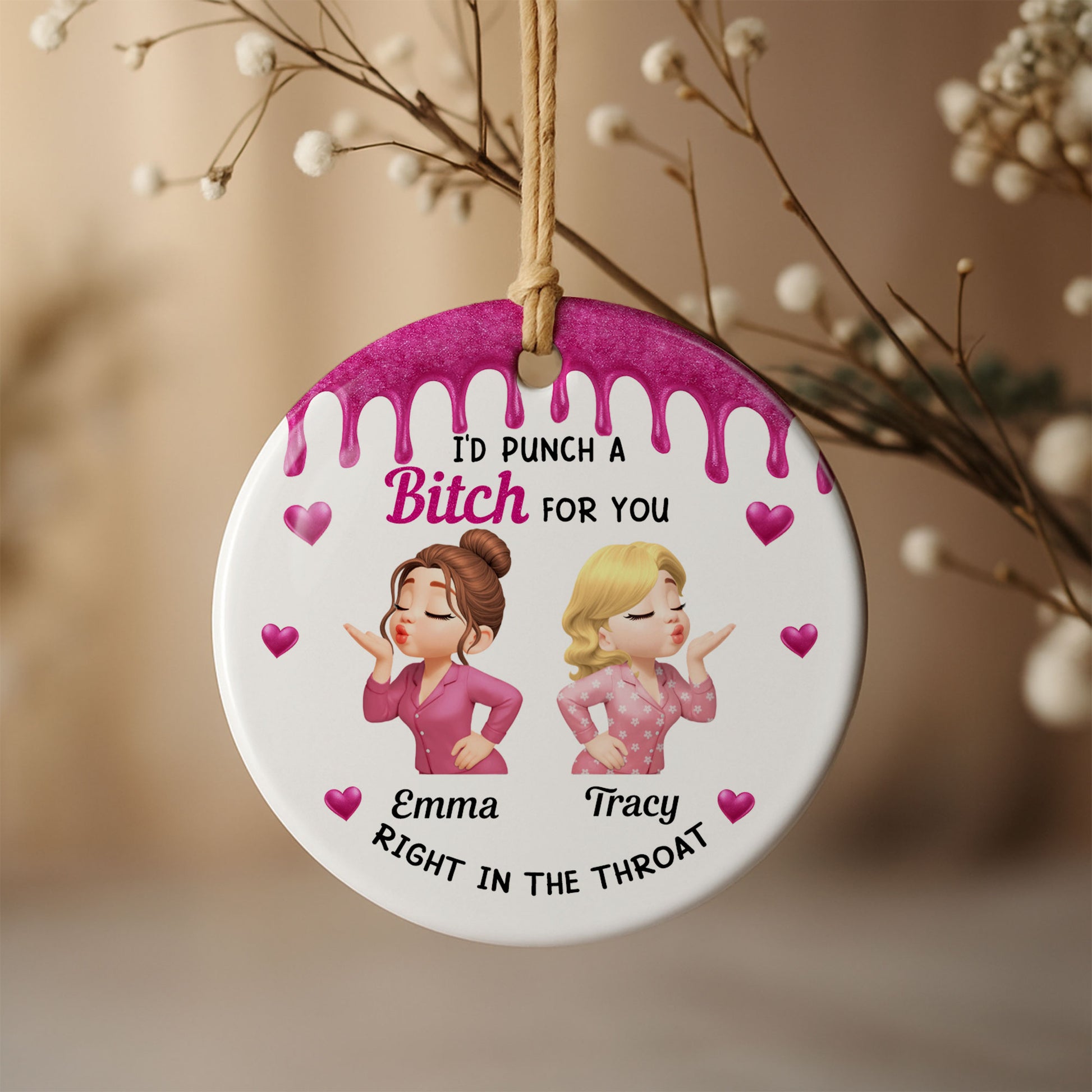 I'd Punch A B*ch For You With Smiley Face And Hearts