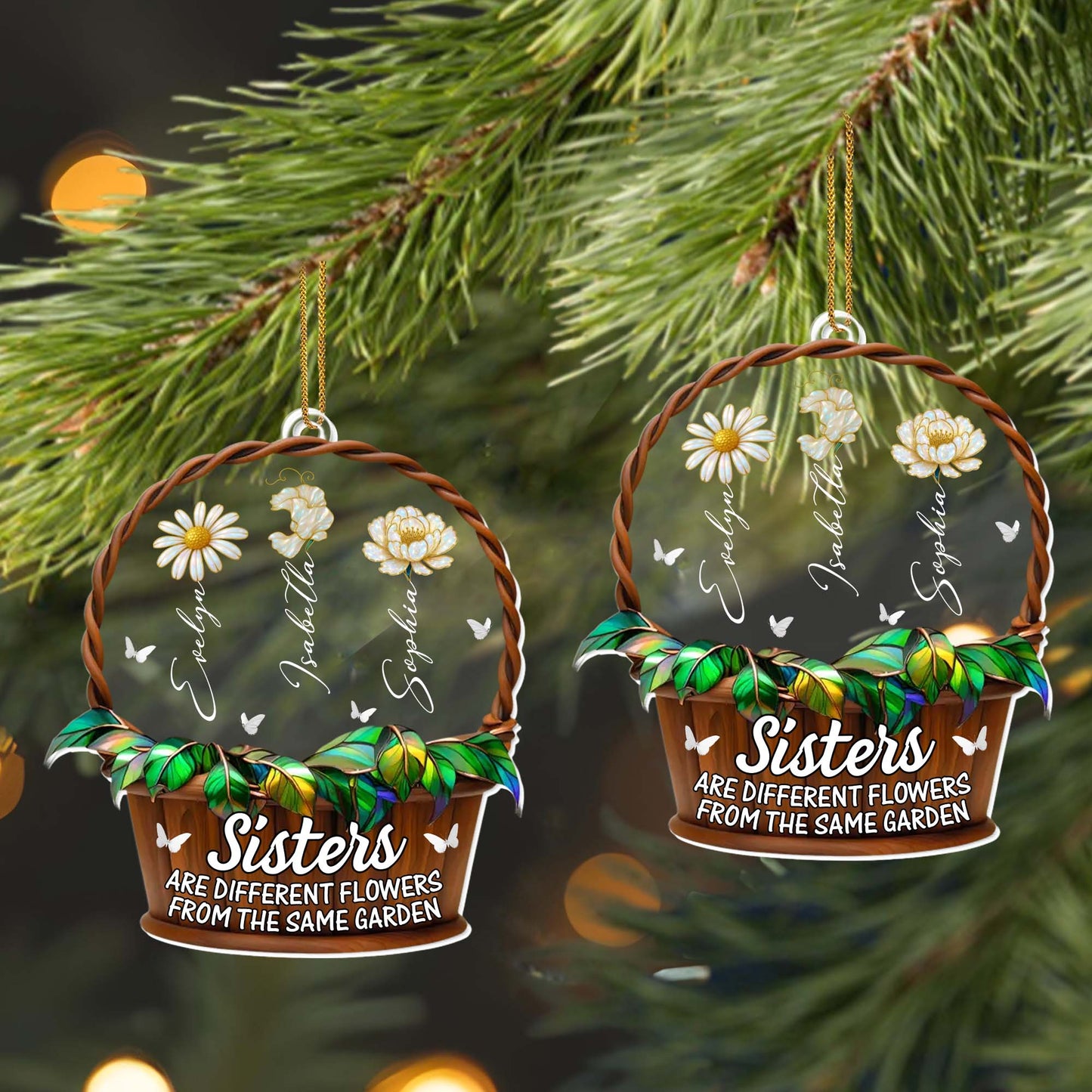 Sisters Are Different Flowers From The Same Garden