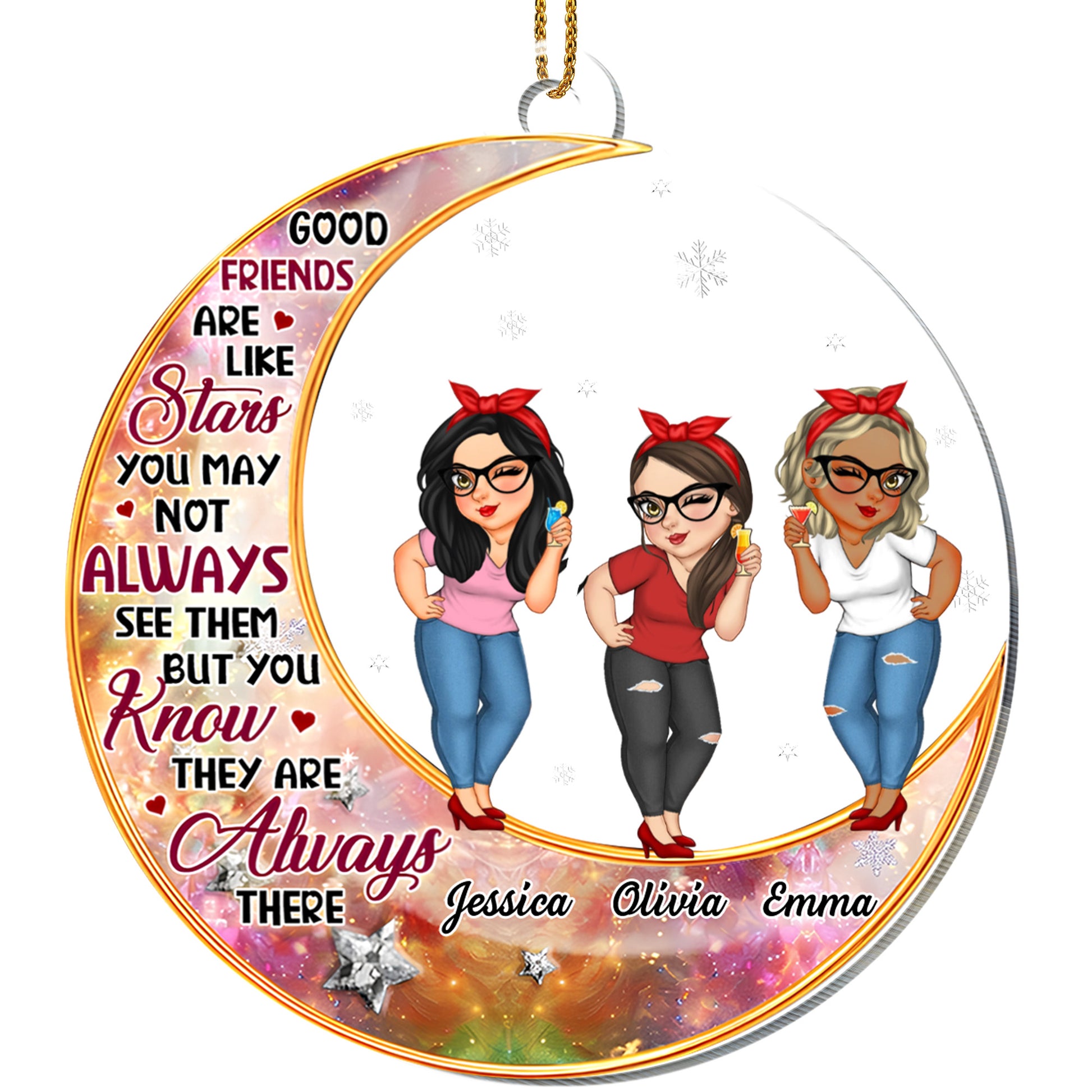 Good Friends Are Like Stars, Friends Always There