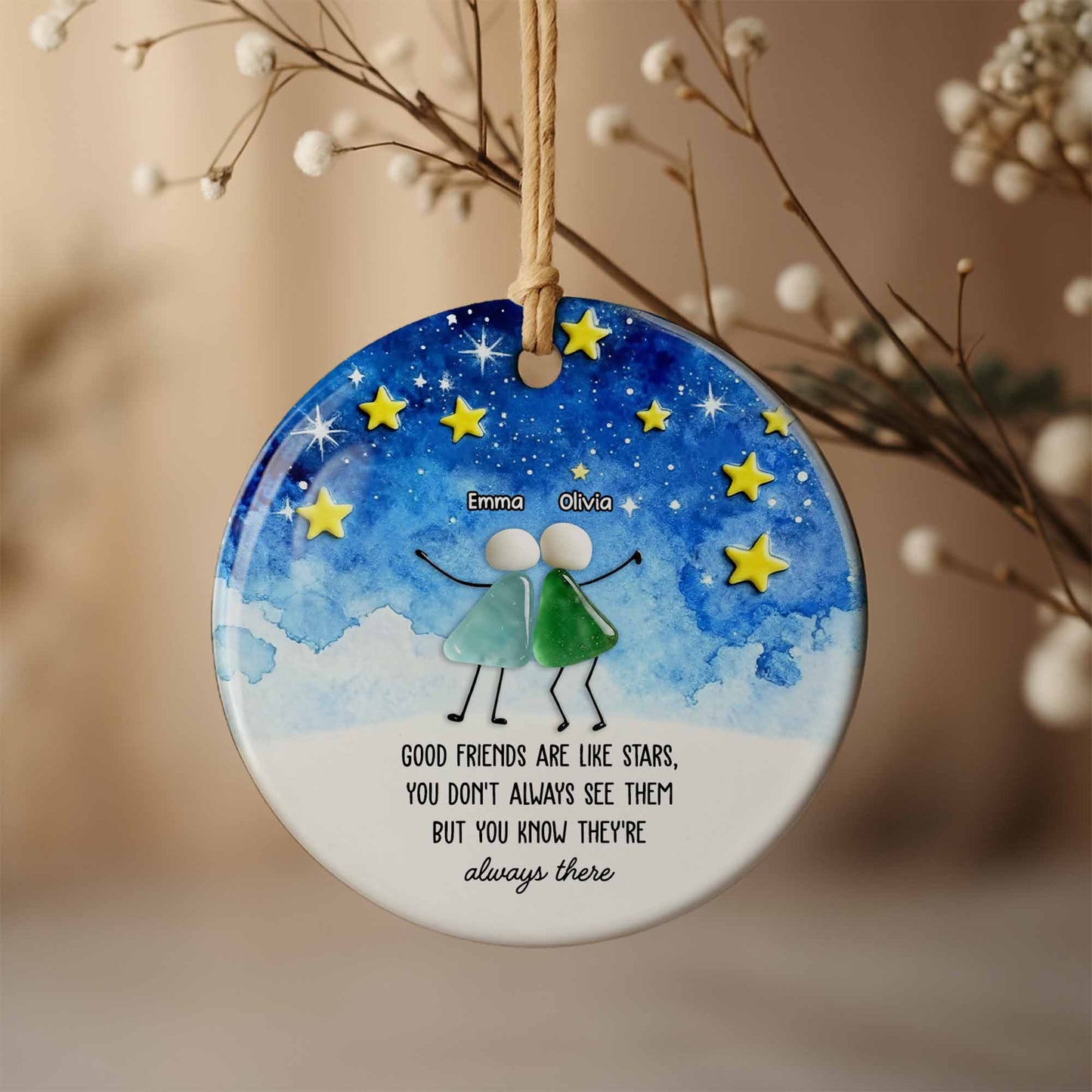 Good Friends Are Like Stars, Decorative Ornament