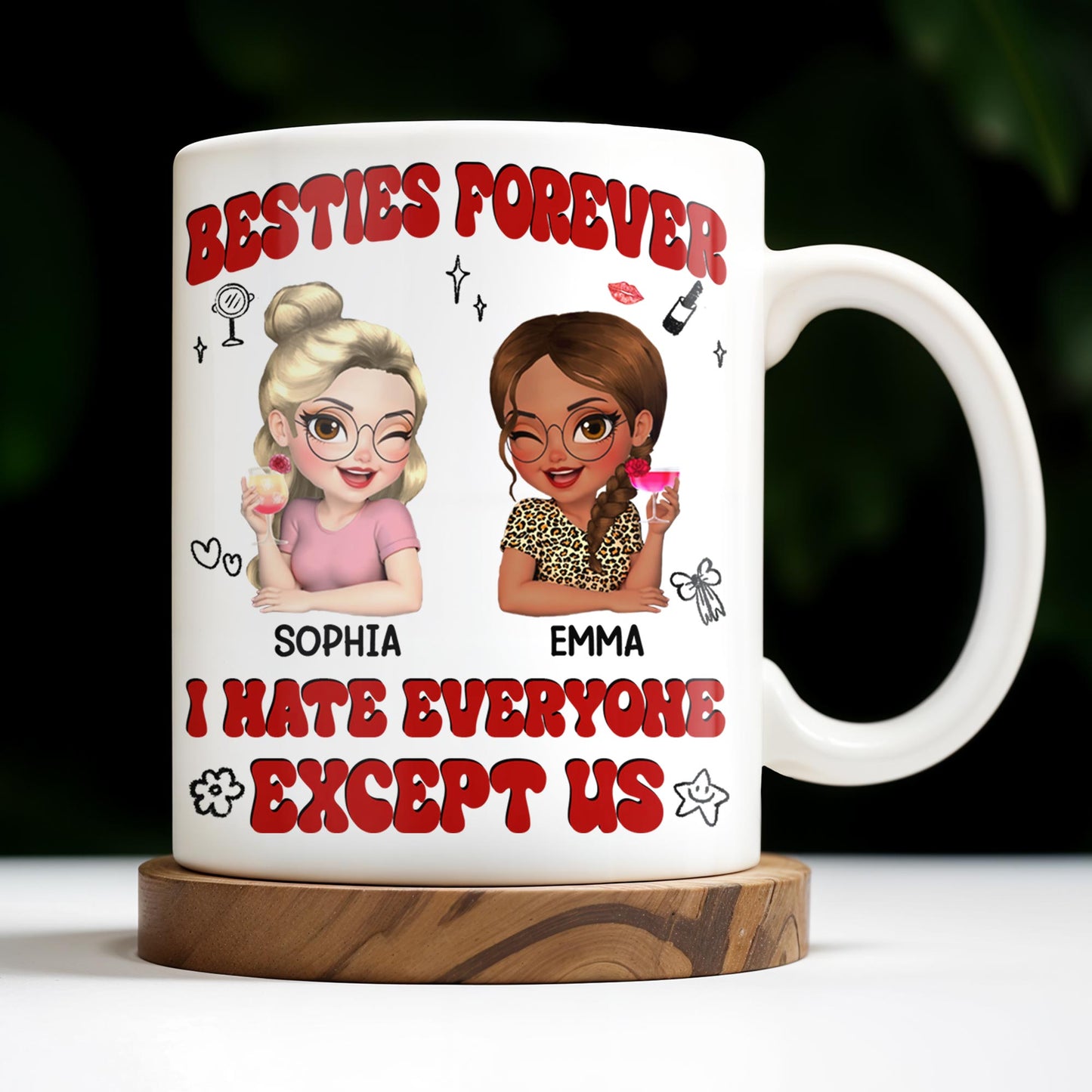 Besties Forever, I Hate Everyone Except Us, Ice Cream And Rose