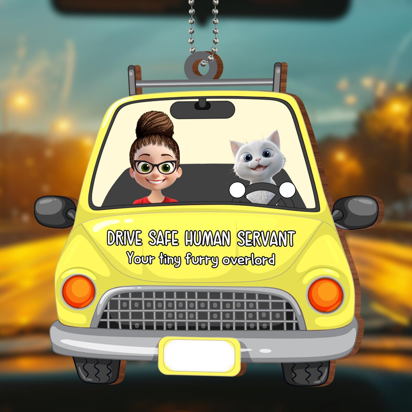 Drive Safe Human Servant Your Tiny Furry Overlord - Personalized Custom Wood Ornament, Car Hanging Ornament - CAT019_WCA