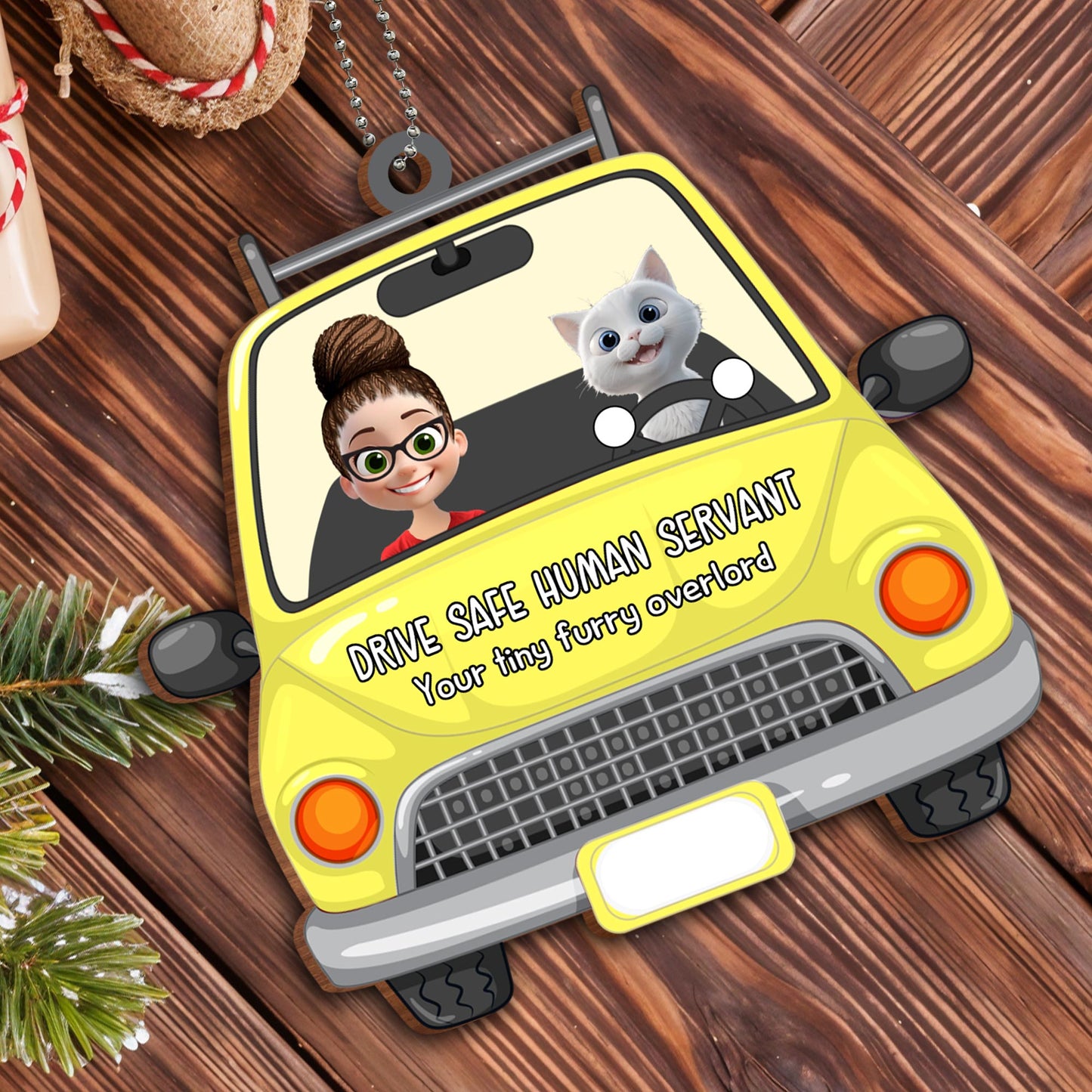 Drive Safe Human Servant Your Tiny Furry Overlord - Personalized Custom Wood Ornament, Car Hanging Ornament - CAT019_WCA