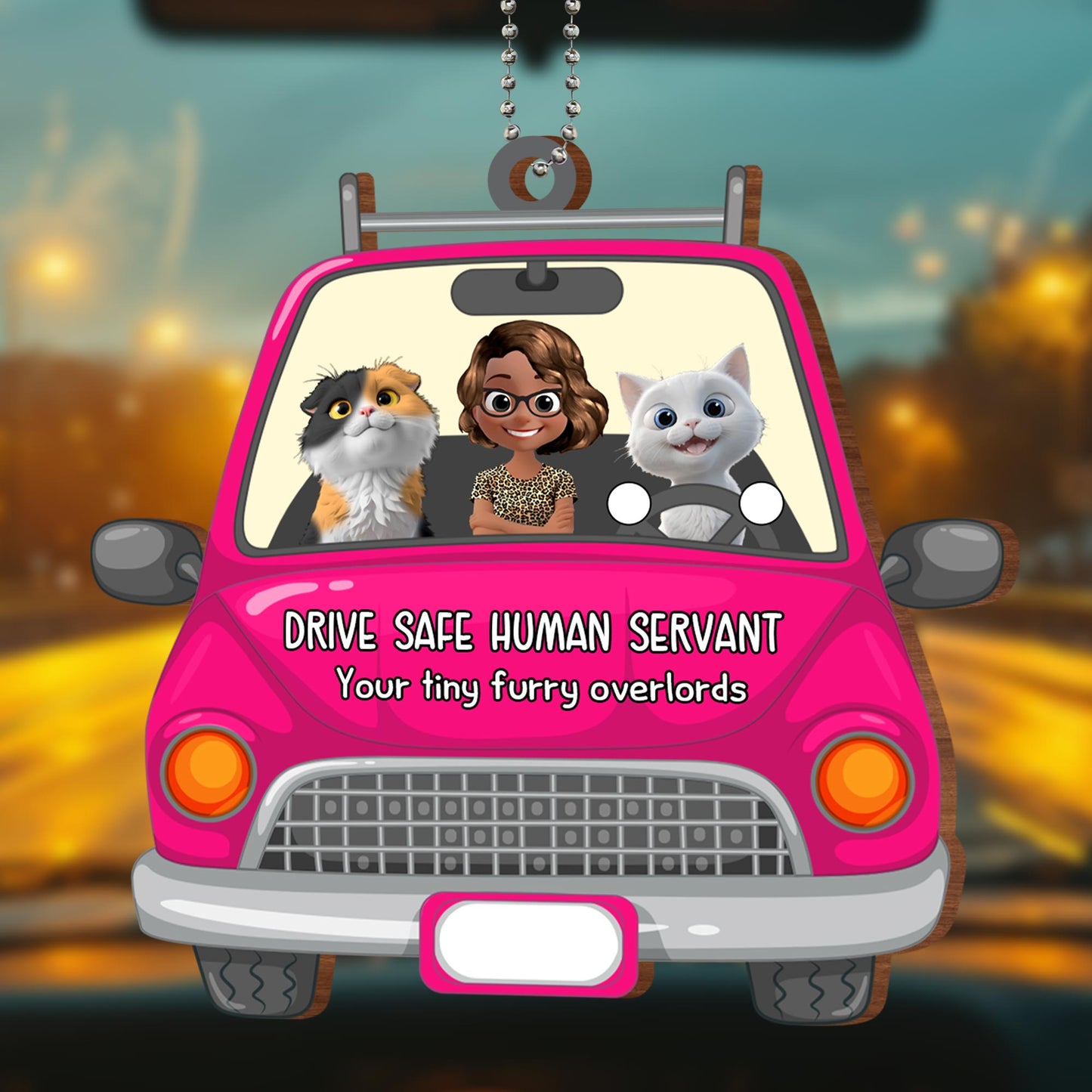 Drive Safe Human Servant, Your Tiny Furry Overlords - Personalized Custom Wood Ornament, Car Hanging Ornament - CAT021_WCA