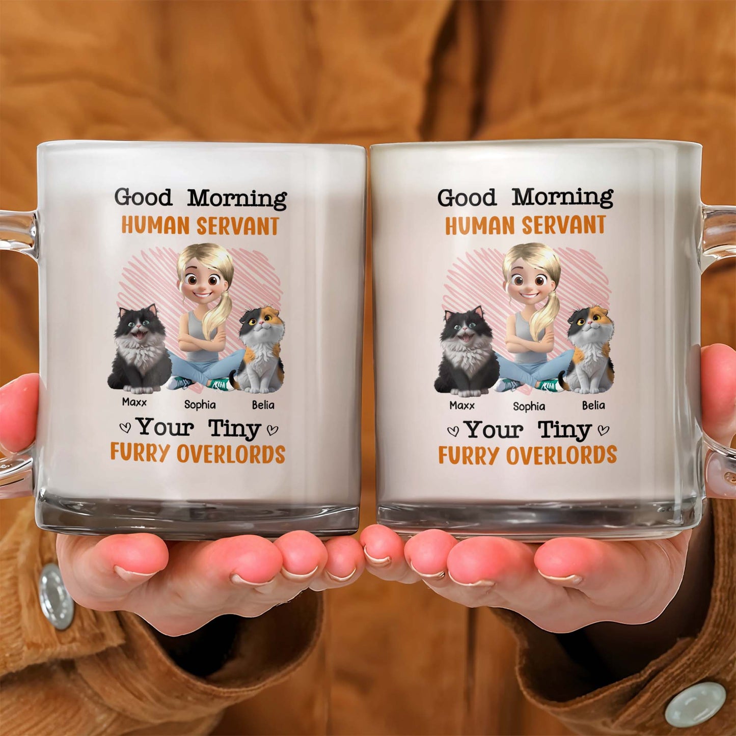 Good Morning Human Servant, Tiny Furry Overlords
