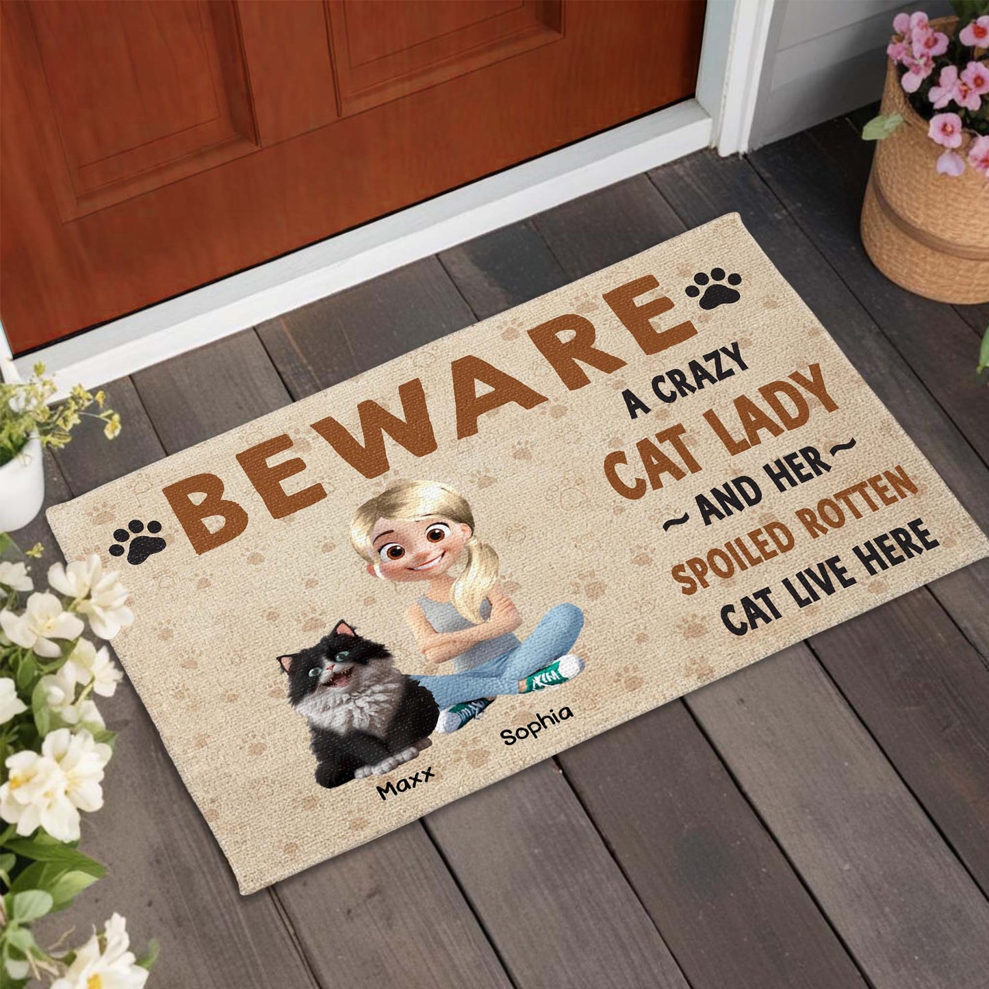BEWARE A Crazy Cat Lady And Her Spoiled Rotten Cat Live Here