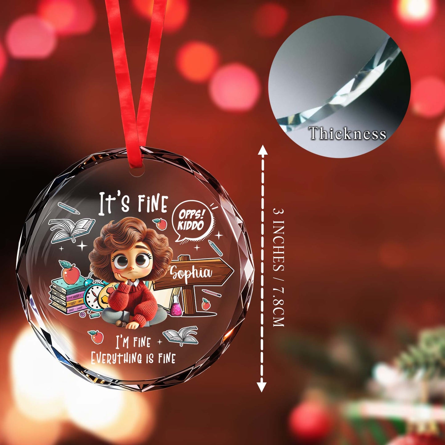 It's Fine, I'm Fine, Everything Is Fine Motivational Ornament