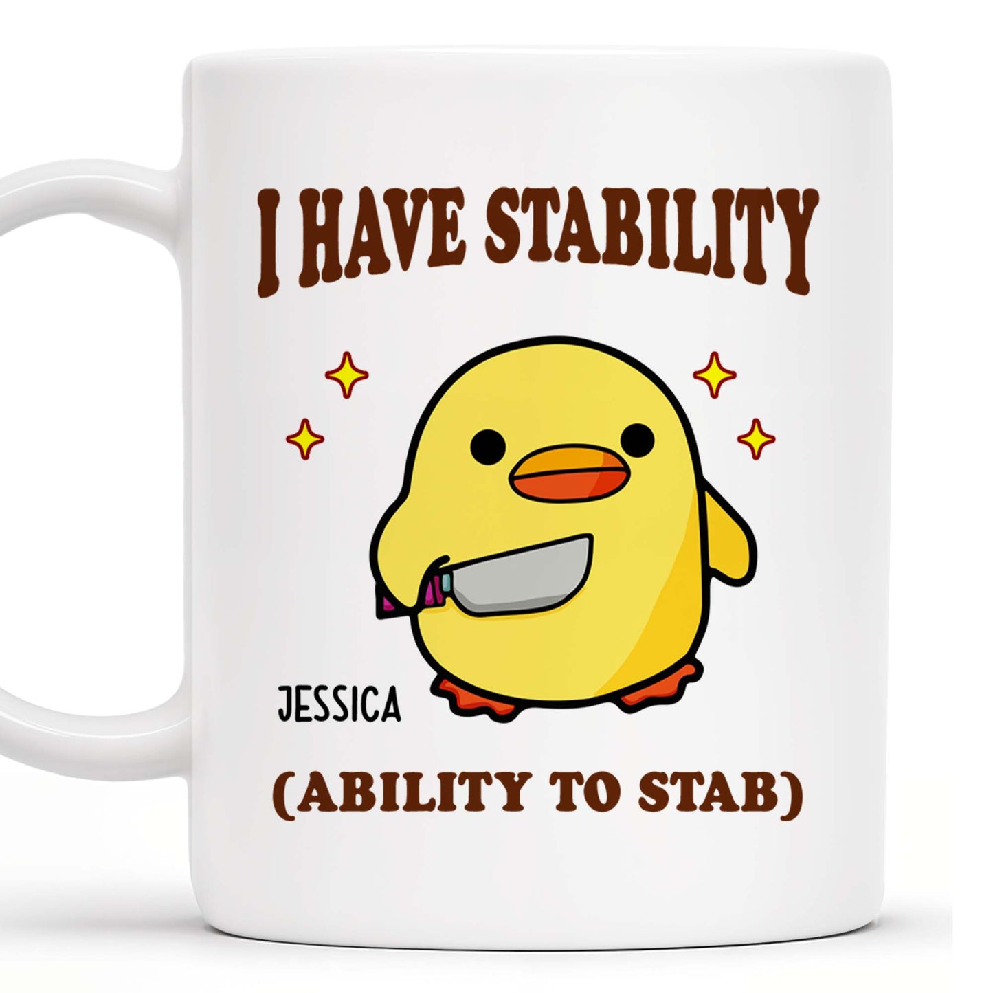 I Have Stability Ability To Stab With Cartoon Duck