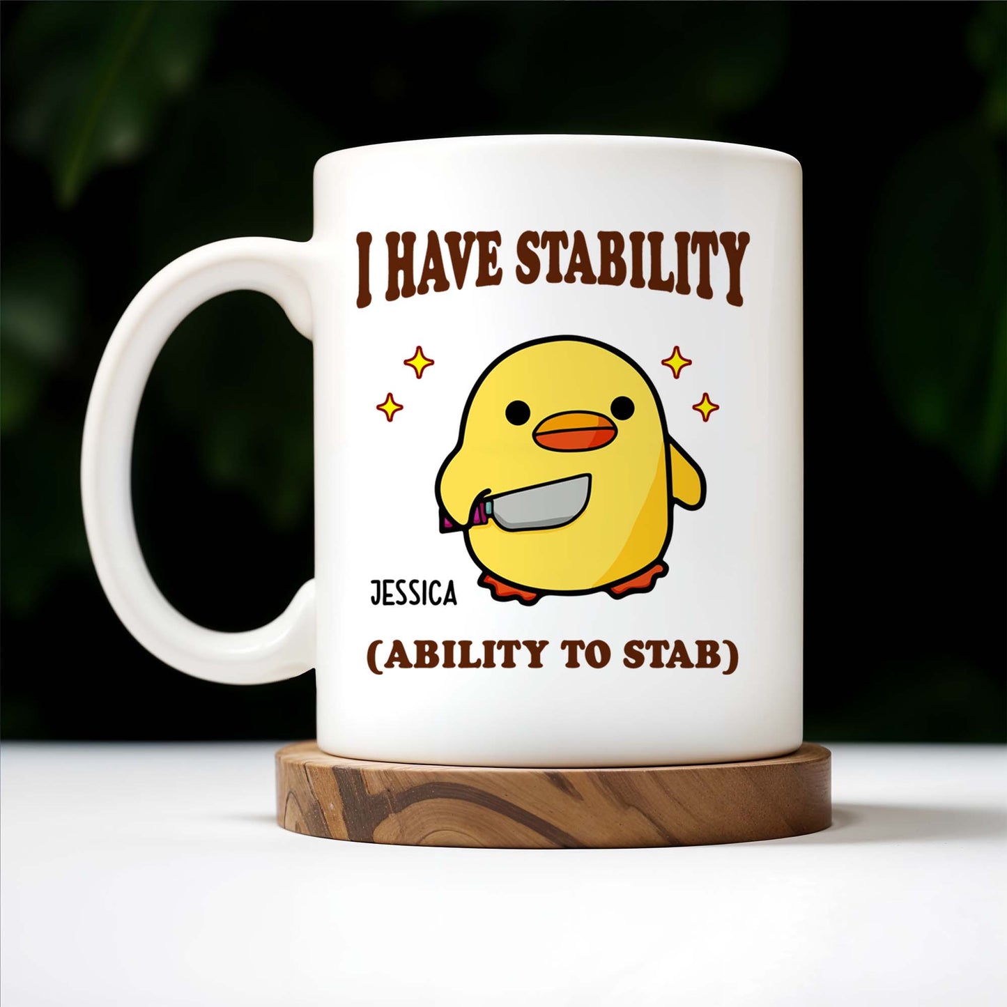 I Have Stability Ability To Stab With Cartoon Duck