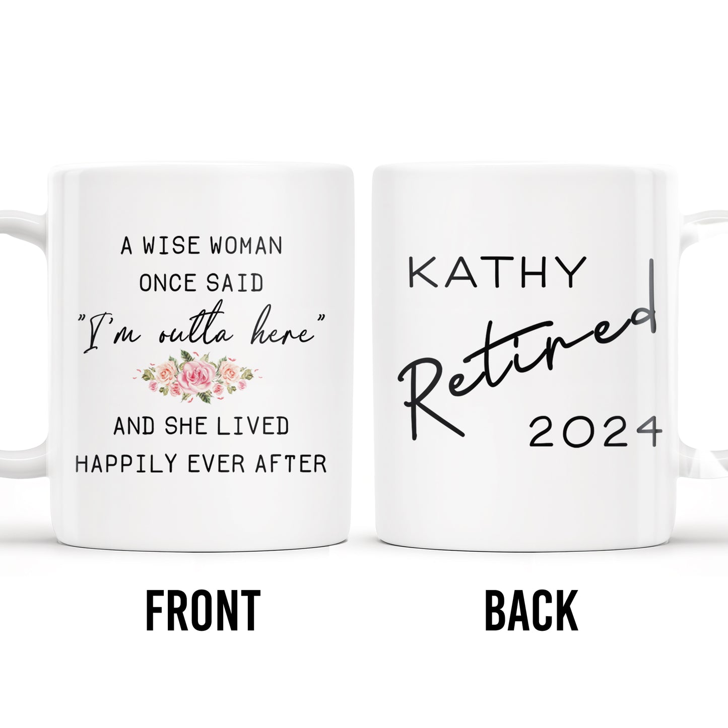Wise Woman Happily Ever After Retirement Statement