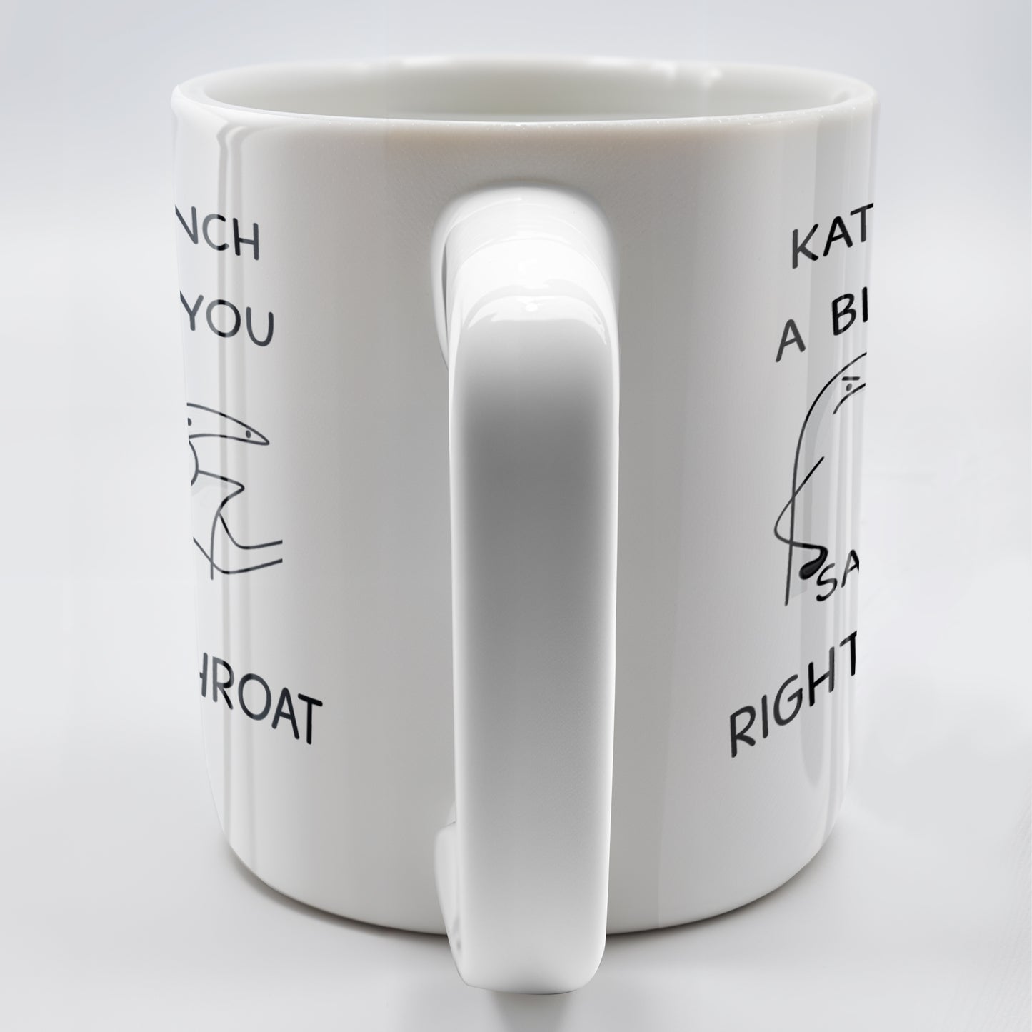 I'd Punch A B*tch for You Right in the Throat Coffee Mug