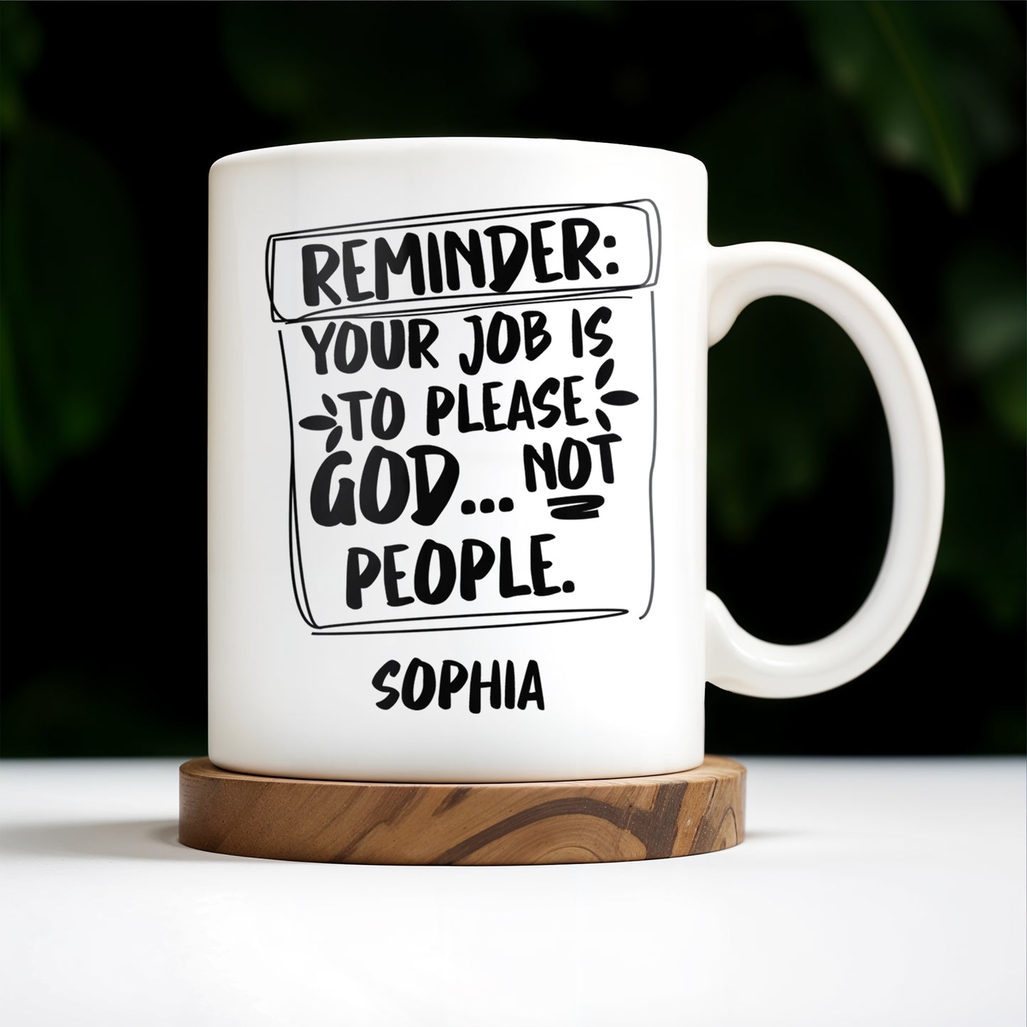 Please God Not People Reminder Mug