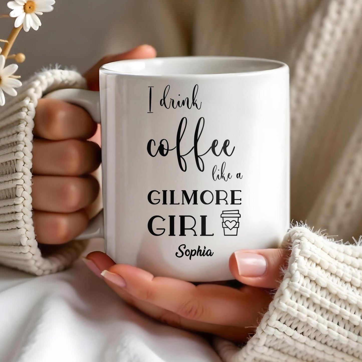 I Drink Coffee Like a Gilmore Girl, TV Series Coffee Mug
