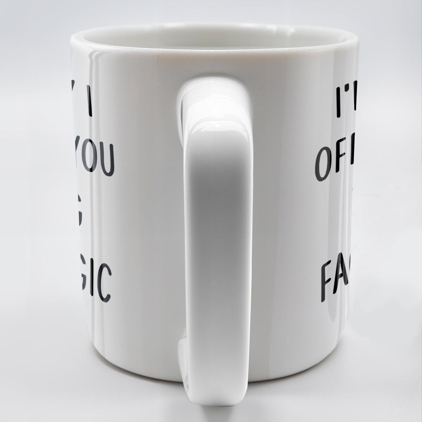 I'm Sorry I Offended You Using Facts & Logic Mug